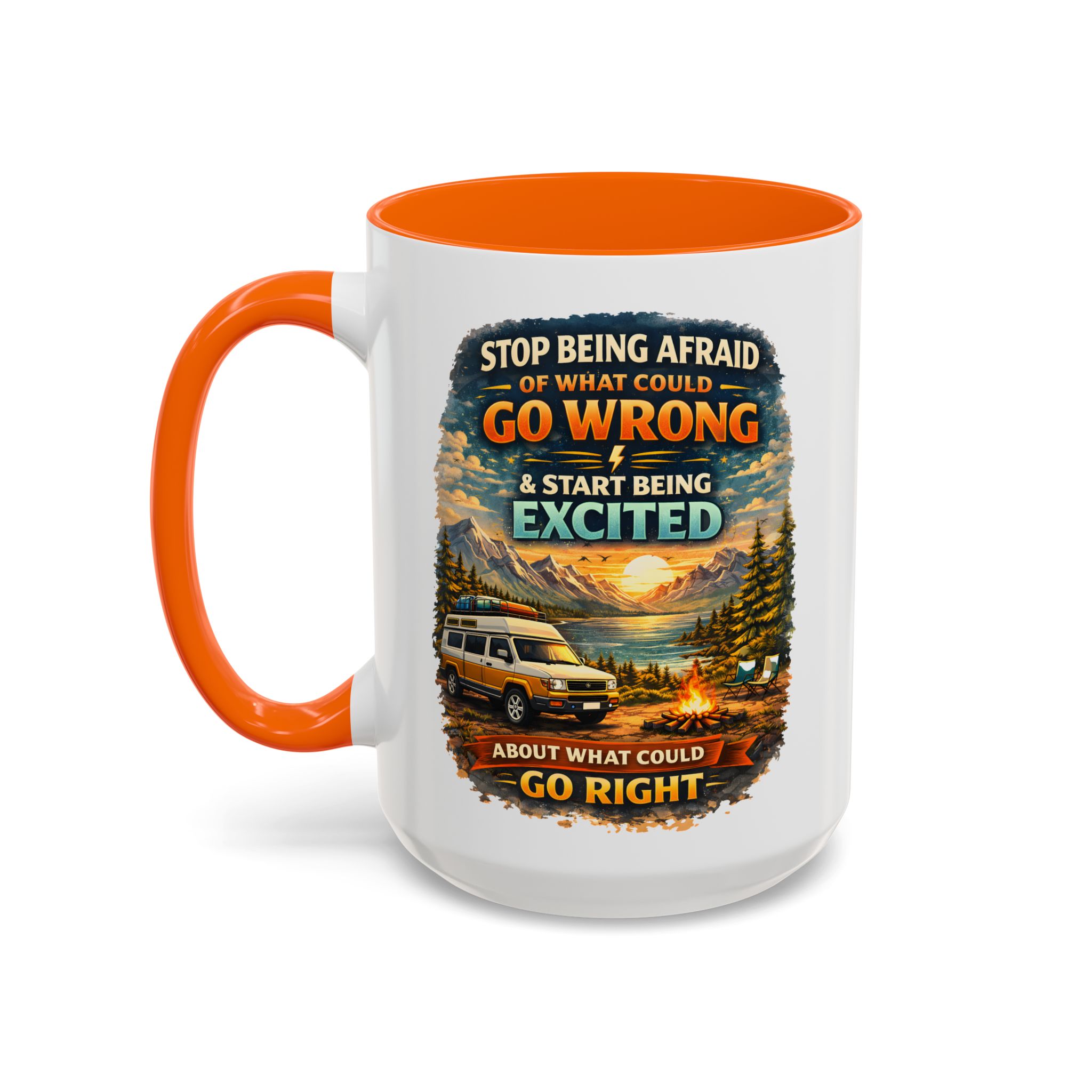 Accent Coffee Mug (11, 15oz) — "Stop Being Afraid Of What Could Go Wrong" Design Scenic-Line