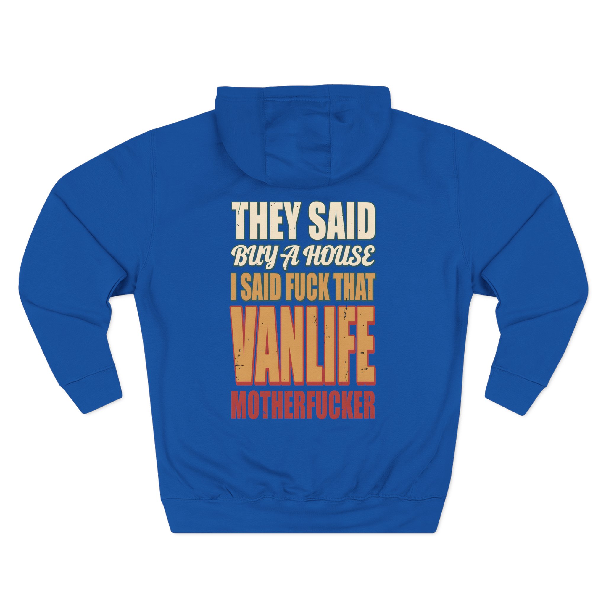 6145940298109547309_2048.jpeg Three-Panel Fleece Hoodie - "They Said Buy A House" Design F**K-Line