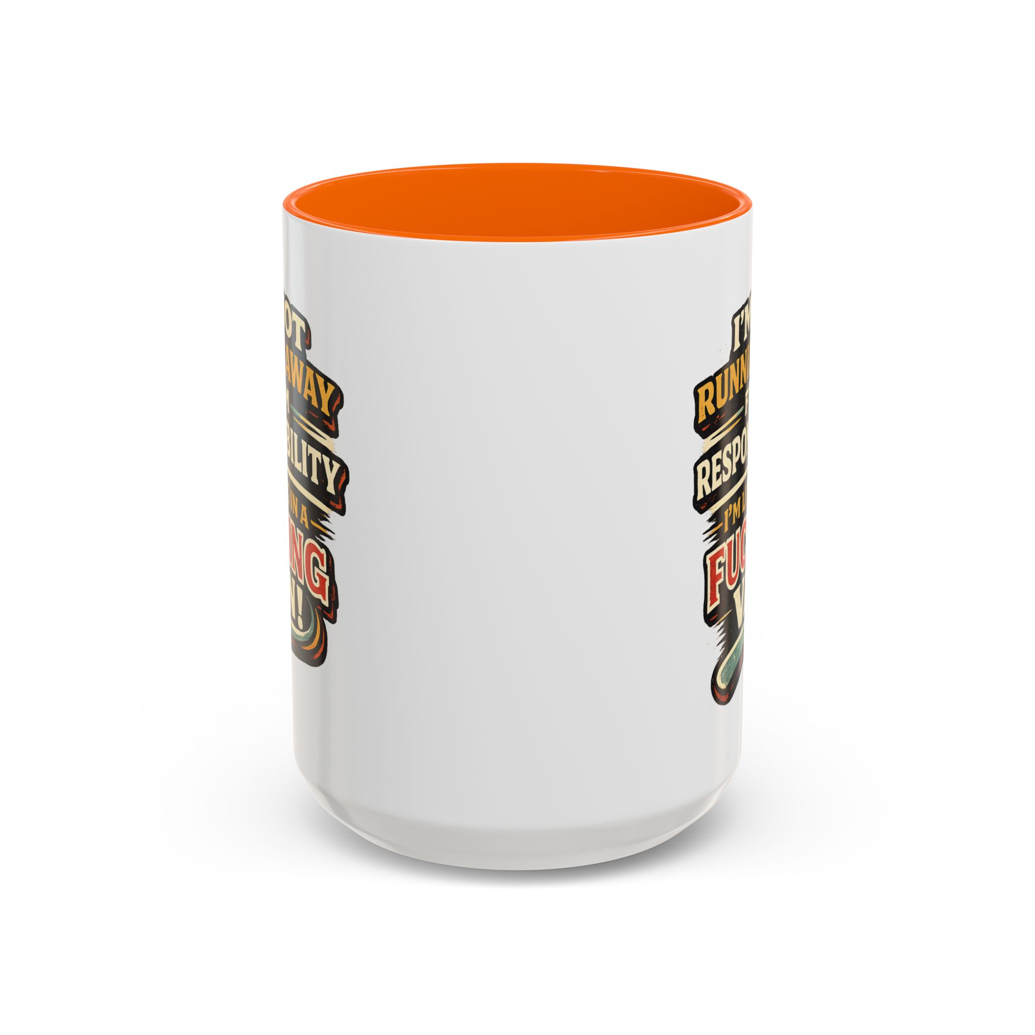 6172891275433883036_2048.jpeg Accent Coffee Mug (11, 15oz) — "I`m Not running Away" Design F**K-Line