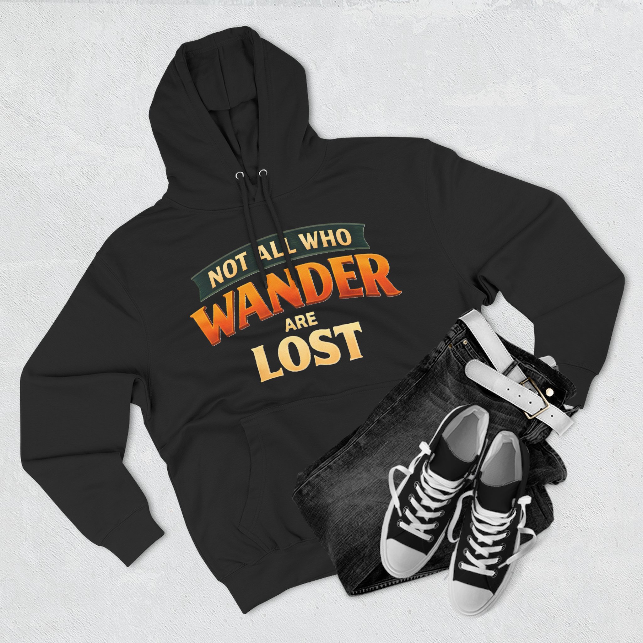 Three-Panel Fleece Hoodie - "Not All Who Wander Are Lost" Design Scenic-Line