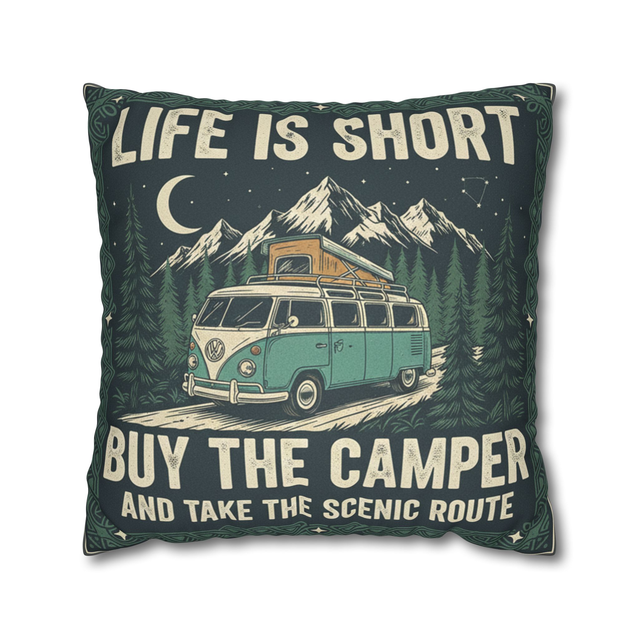 Pillowcase — "Life is short buy the camper and take the scenic route" Faux Suede Travel Throw Pillow Cover