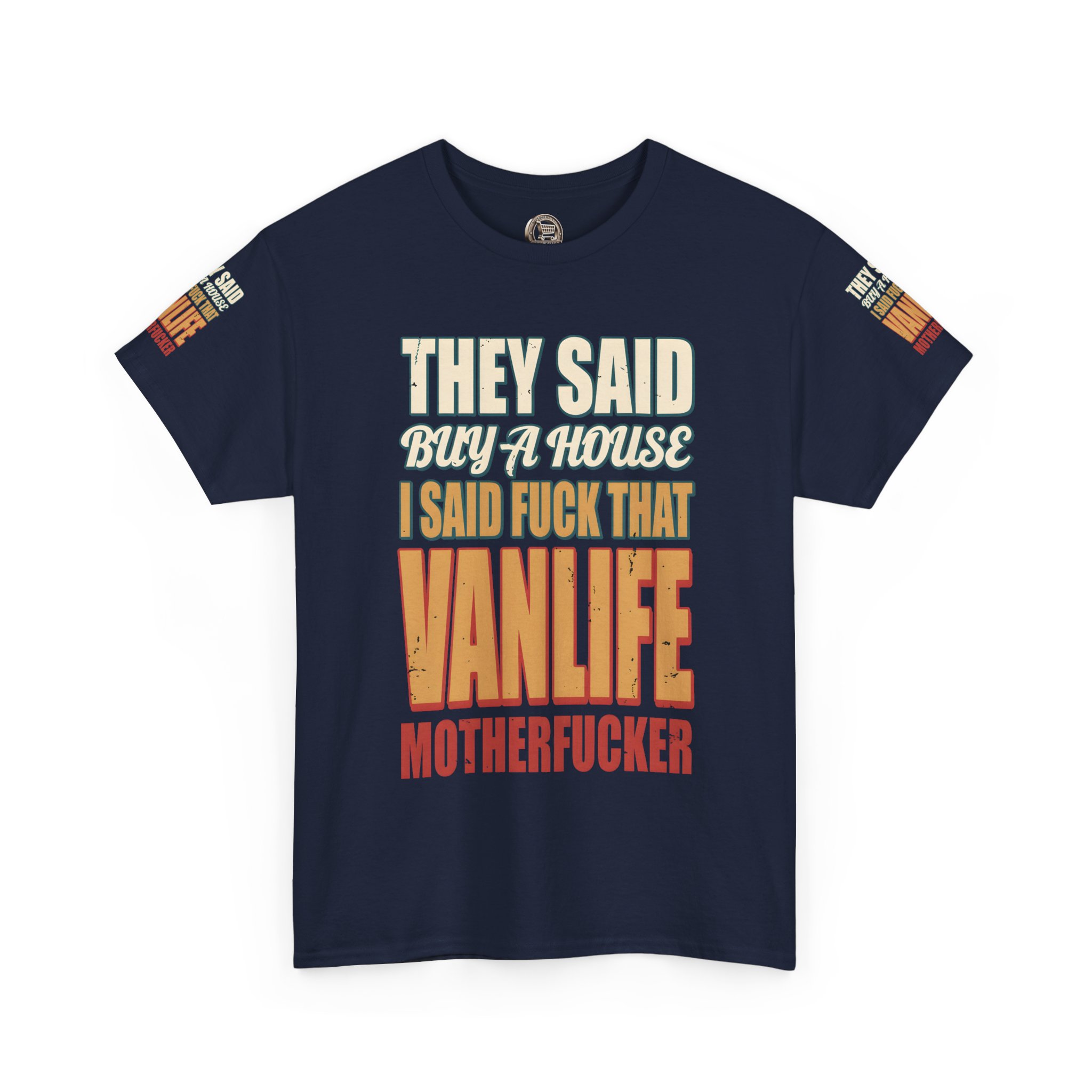 6258136297271260320_2048.jpeg Unisex Heavy Cotton Tee — "They Said Buy A House" Design F**K-Line