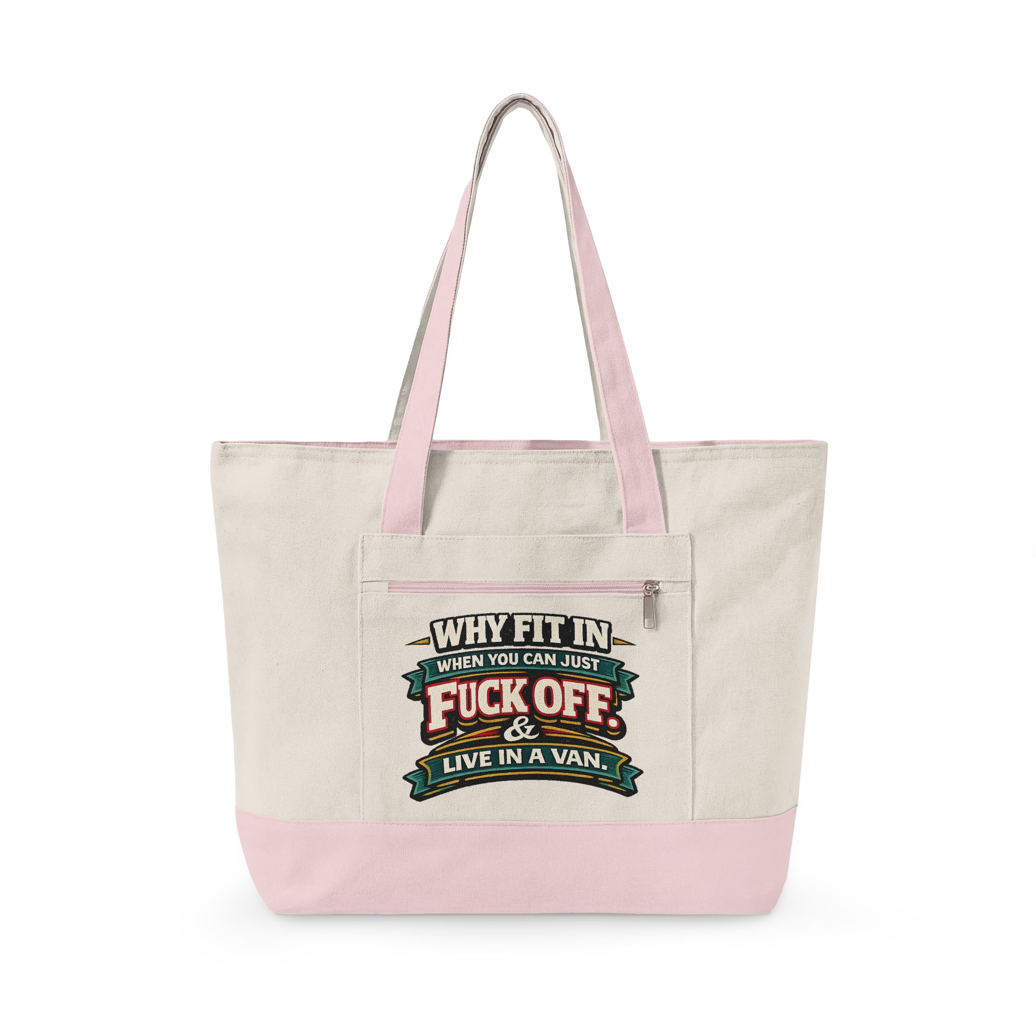 Zippered Canvas Tote — "Why Fit In" (Design F**K-Line)