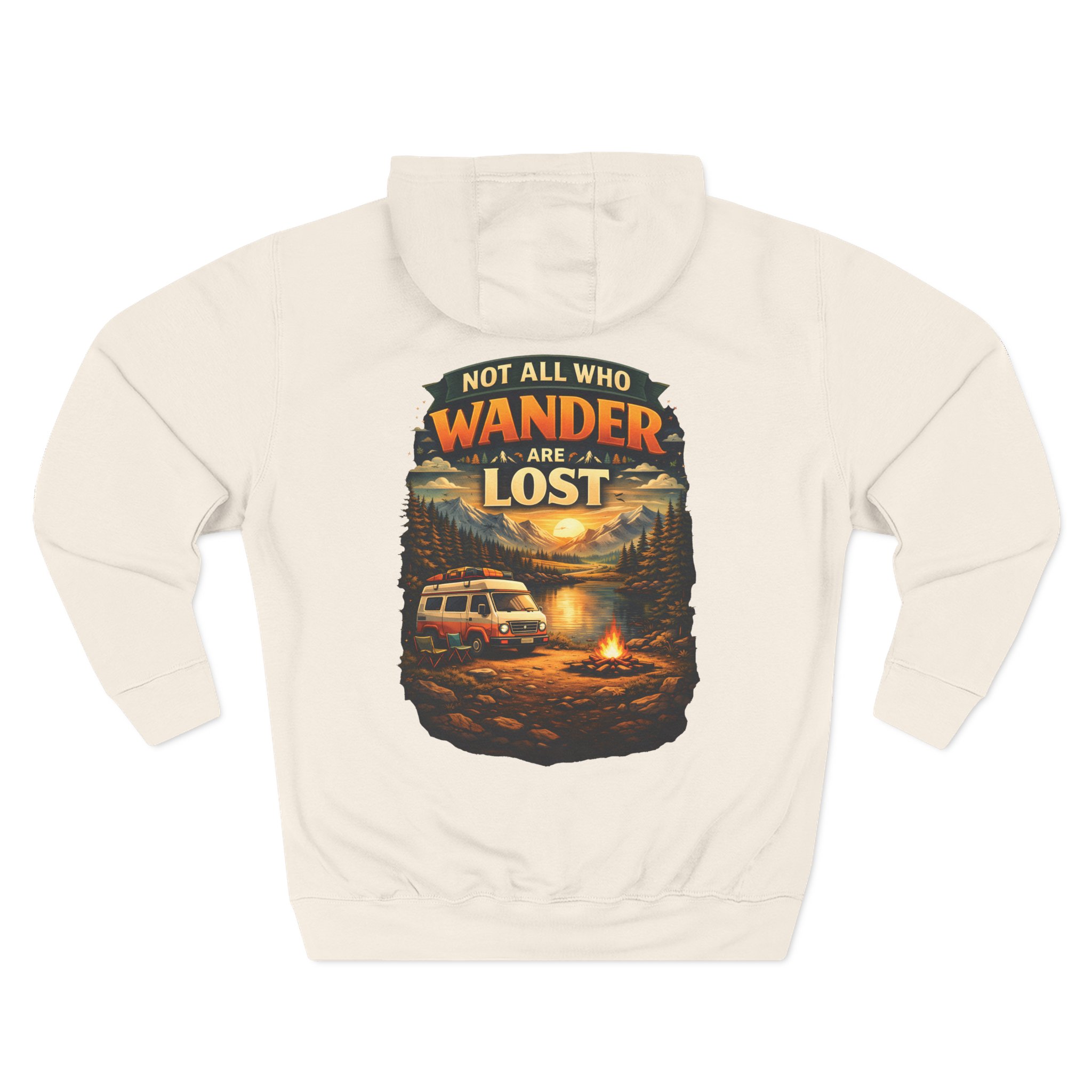 Three-Panel Fleece Hoodie - "Not All Who Wander Are Lost" Design Scenic-Line