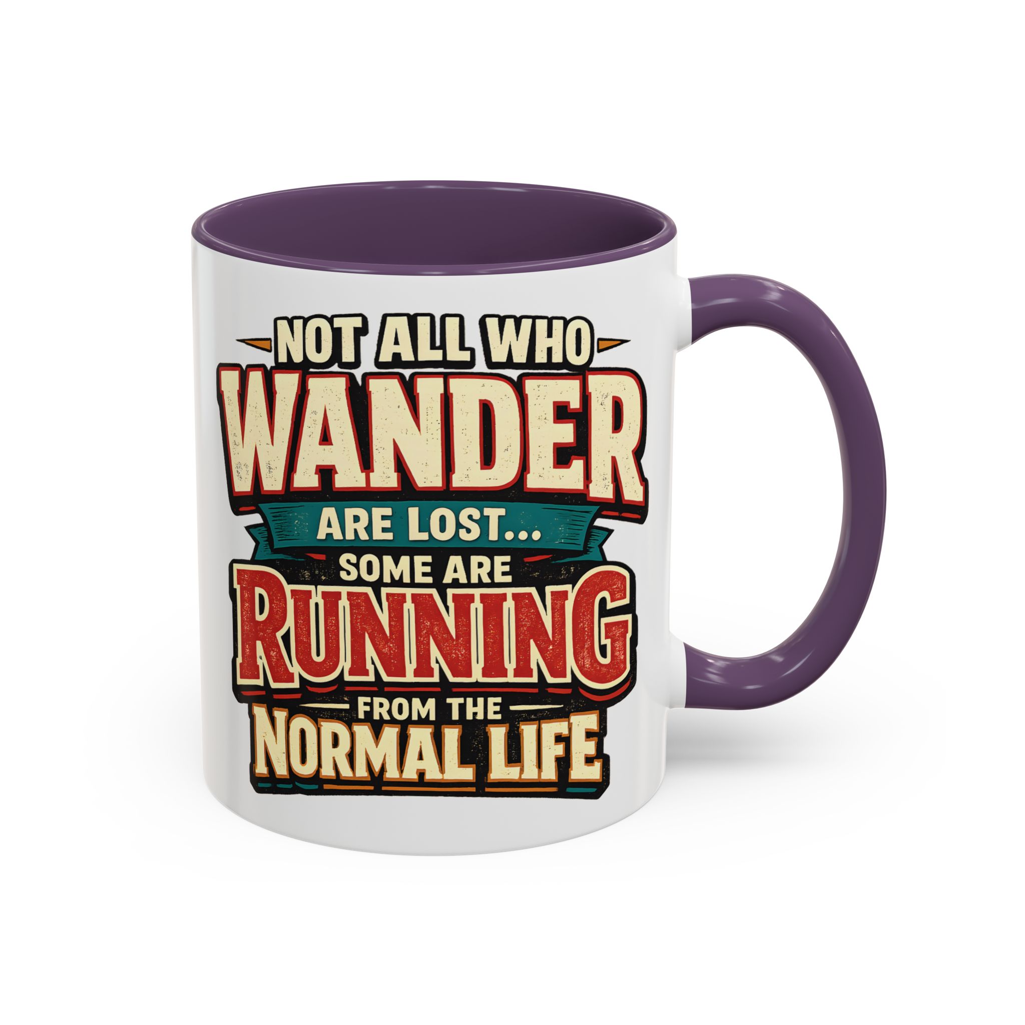 Accent Coffee Mug (11, 15oz) — "Not All Who Wander Are Lost" Design F**K-Line