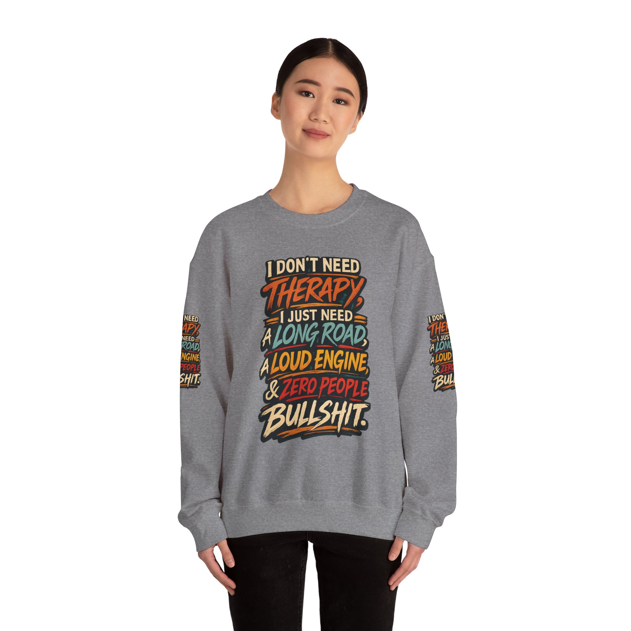 Unisex Heavy Blend™ Crewneck Sweatshirt — "I Dont Need Therapy" Design F**K-Line