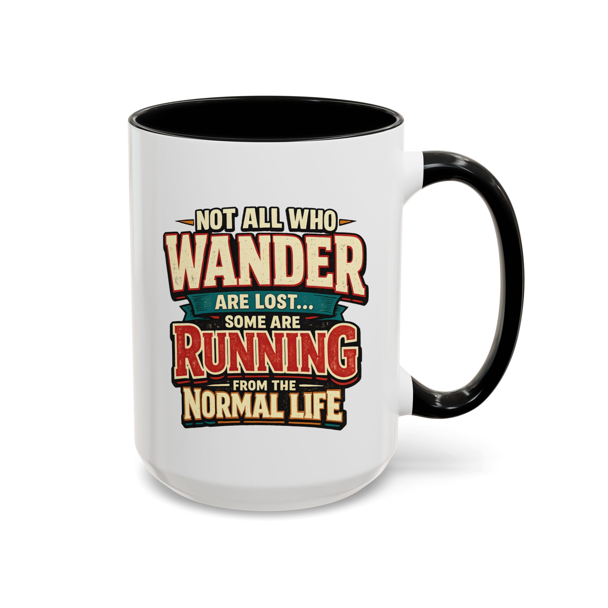 Accent Coffee Mug (11, 15oz) — "Not All Who Wander Are Lost" Design F**K-Line