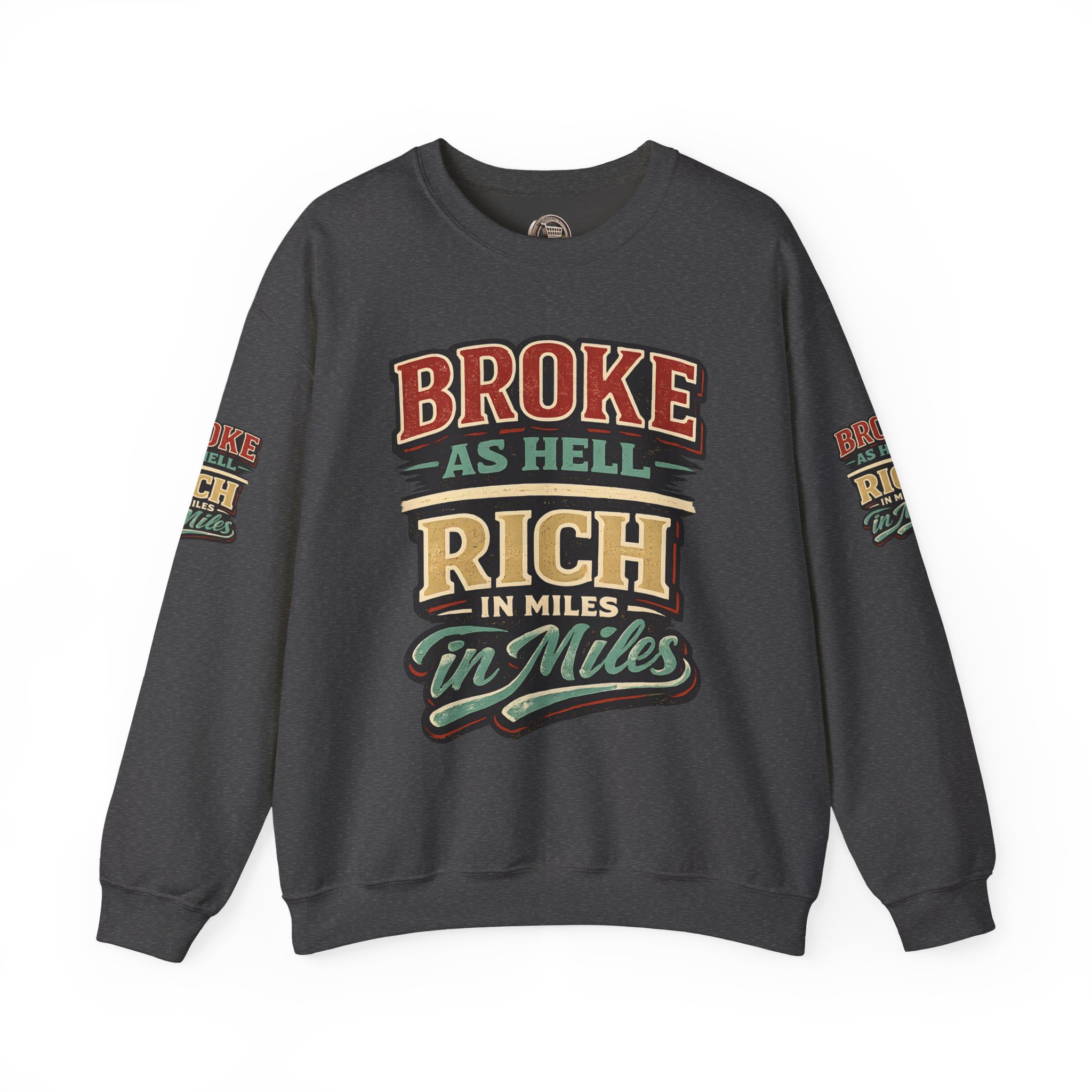 Unisex Heavy Blend™ Crewneck Sweatshirt — "Broke As Hell" Design F**K-Line