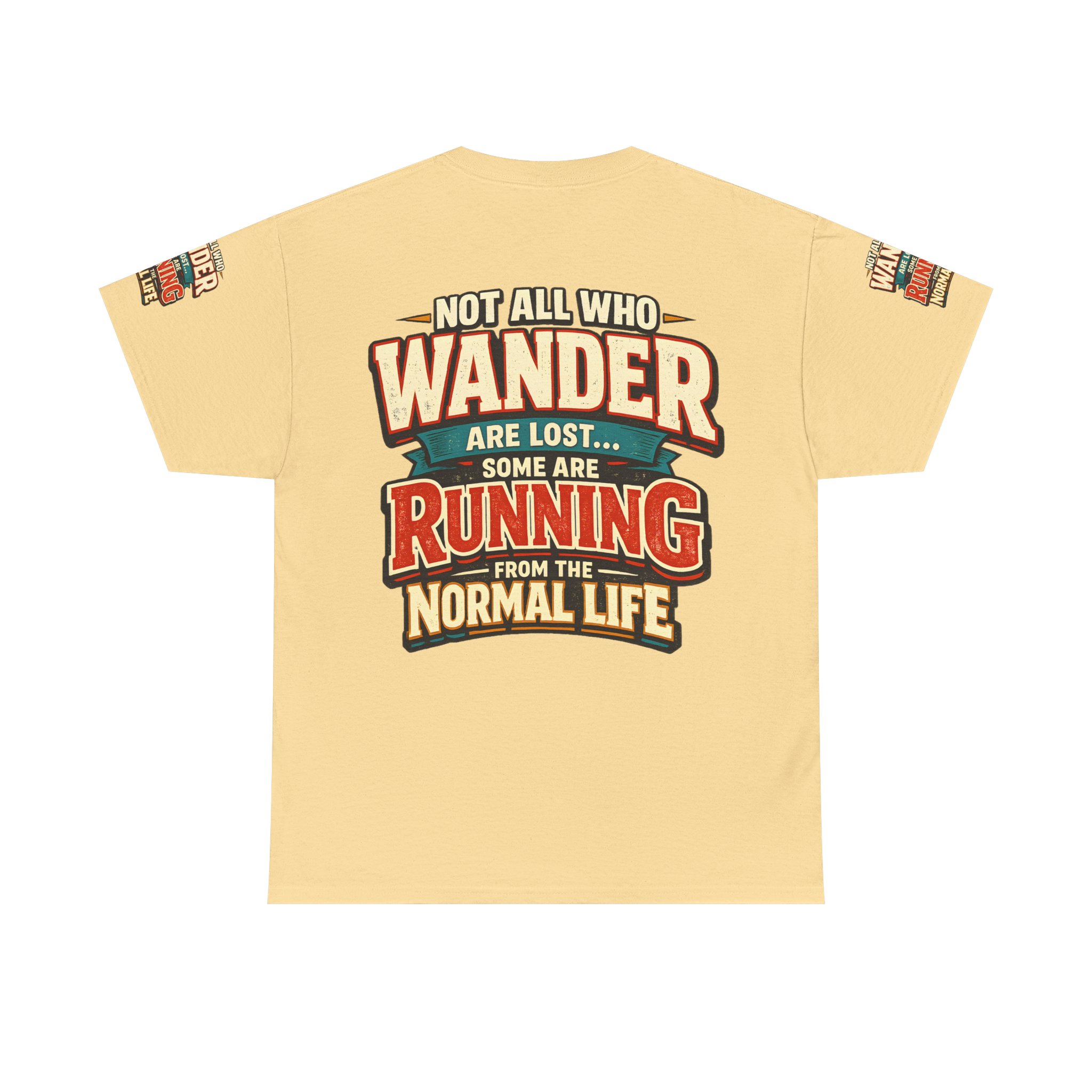 6457430788851306928_2048.jpeg Unisex Heavy Cotton Tee — "Not All Who Wander Are Lost" Design F**K-Line