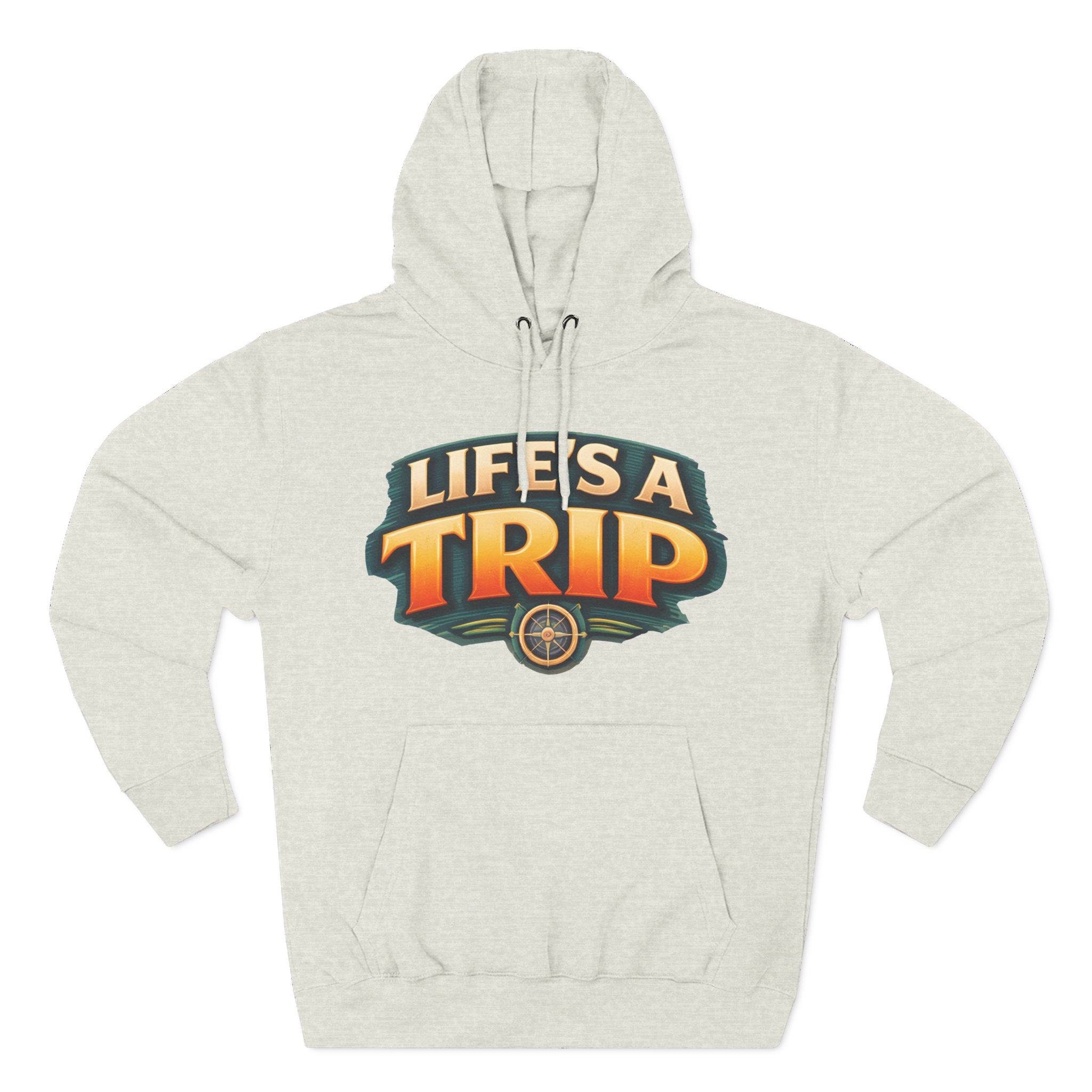 Three-Panel Fleece Hoodie - "Life s A Trip" Design Scenic-Line