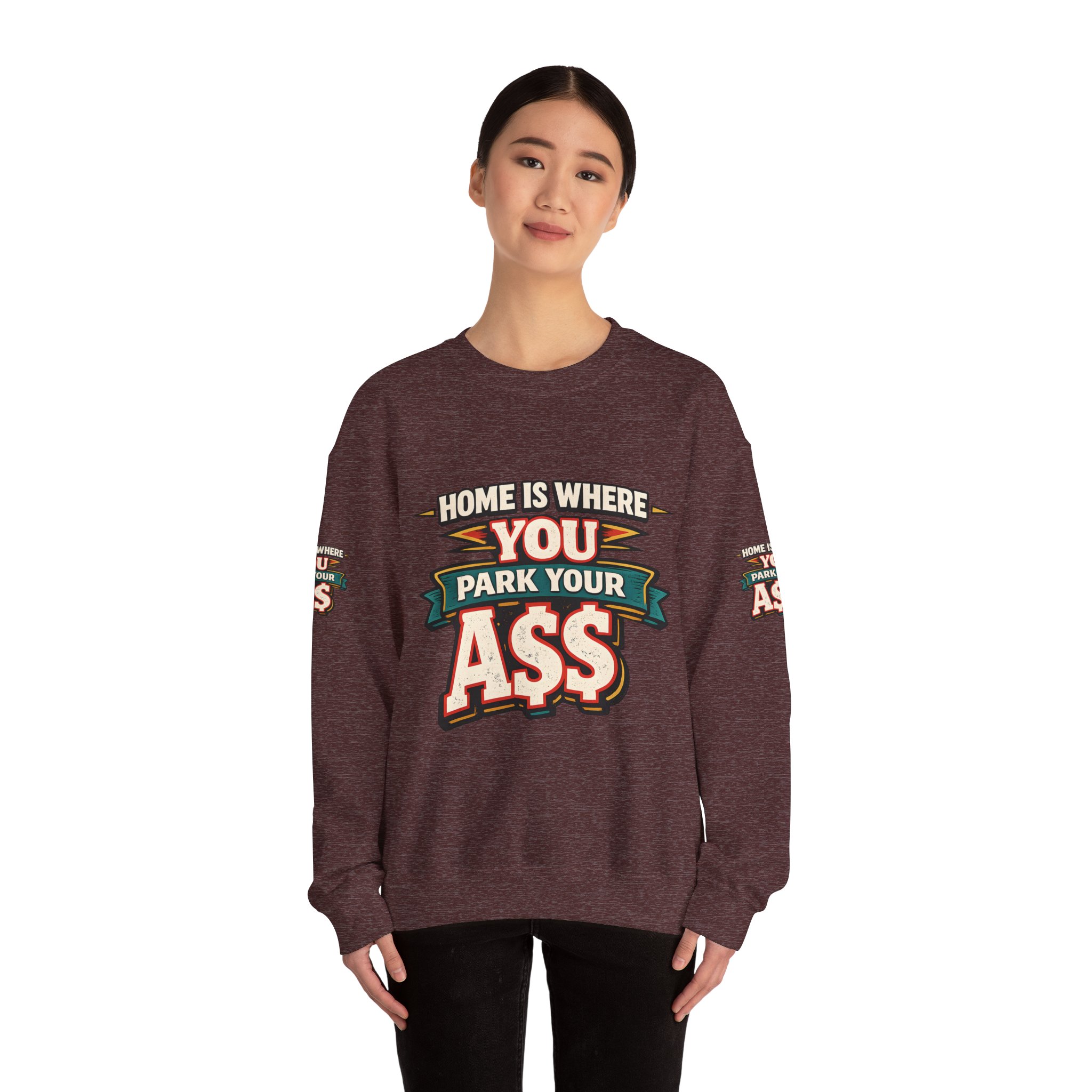 Unisex Heavy Blend™ Crewneck Sweatshirt — "Home Is Where You Park Your Ass" Design F**K-Line