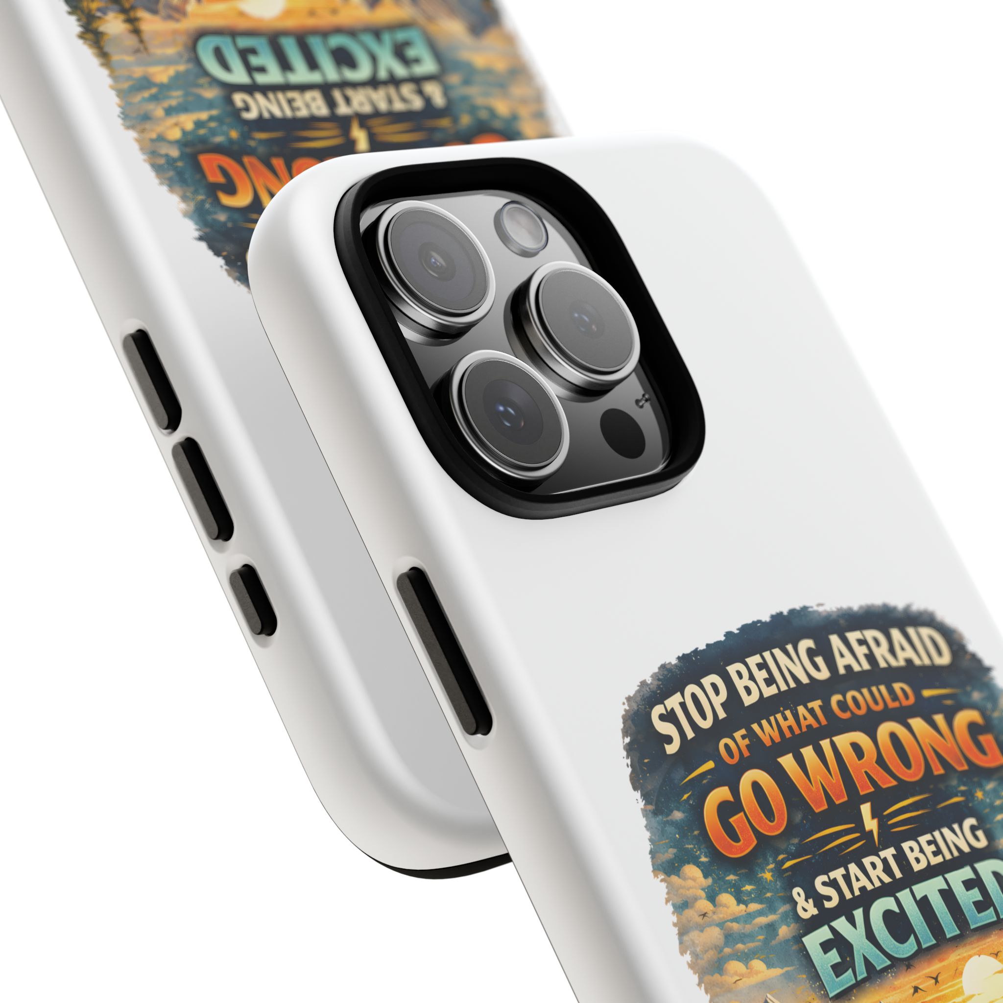 Phone Case — "Stop Being Afraid" (Design Scenic-Line)