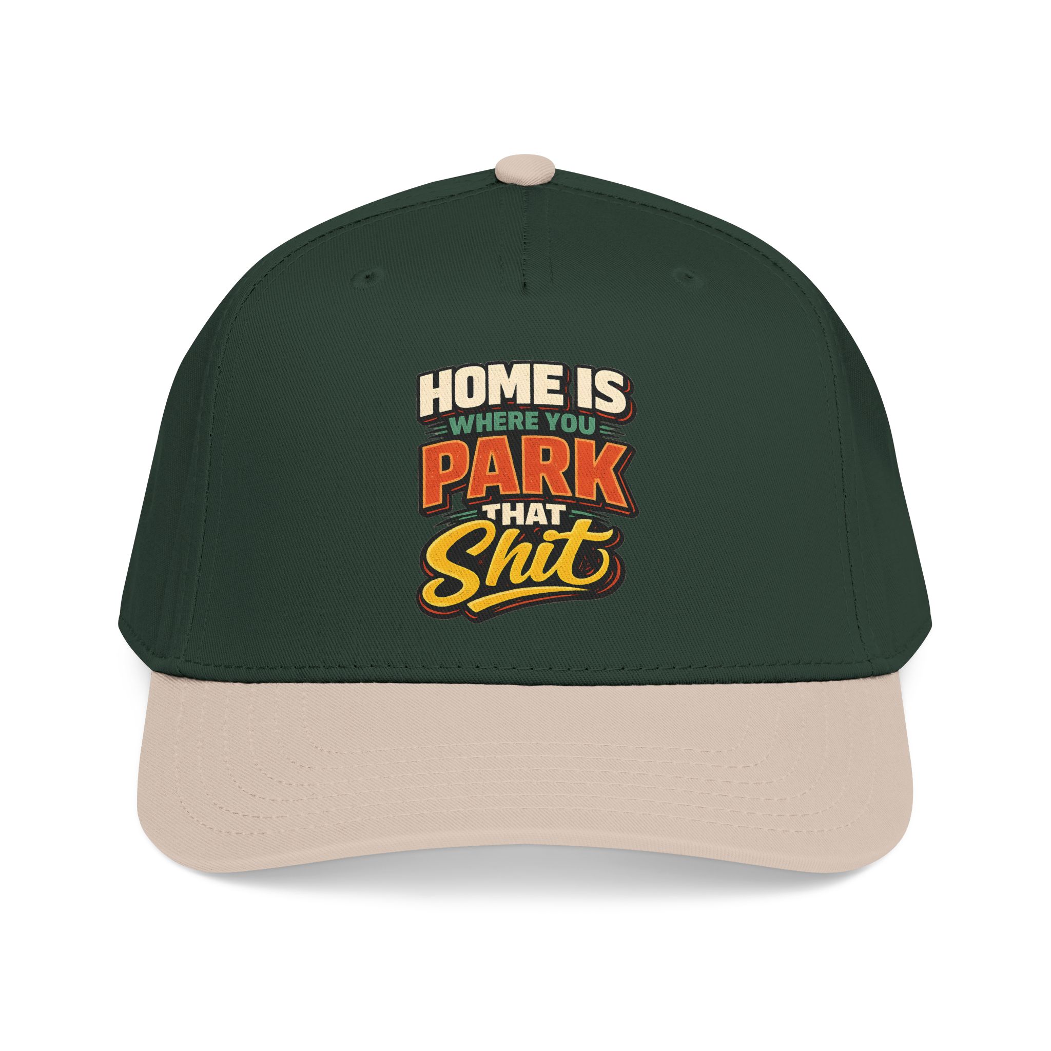 Baseball Cap - "Home Is Where You Park That Shit" Design F**K-Line