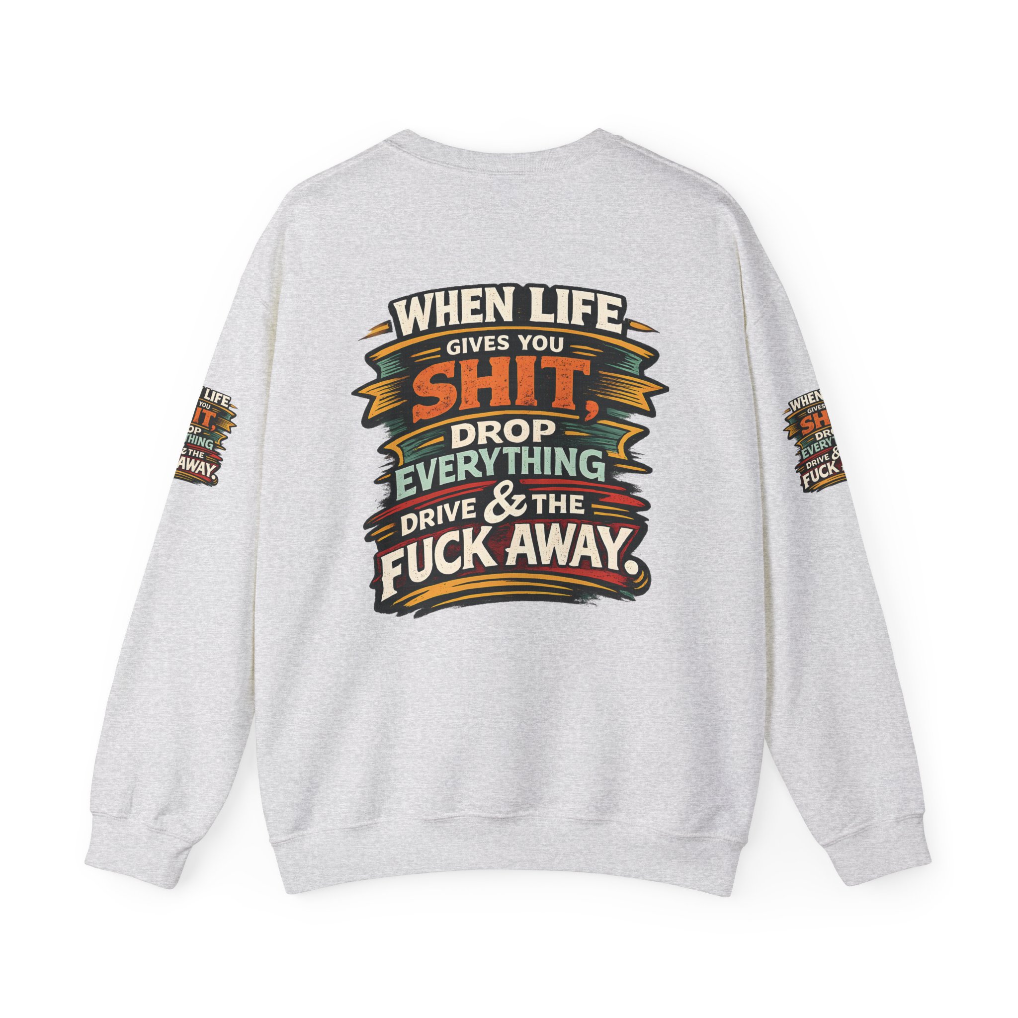Unisex Heavy Blend™ Crewneck Sweatshirt — "When Live Gives You Shit" Design F**K-Line