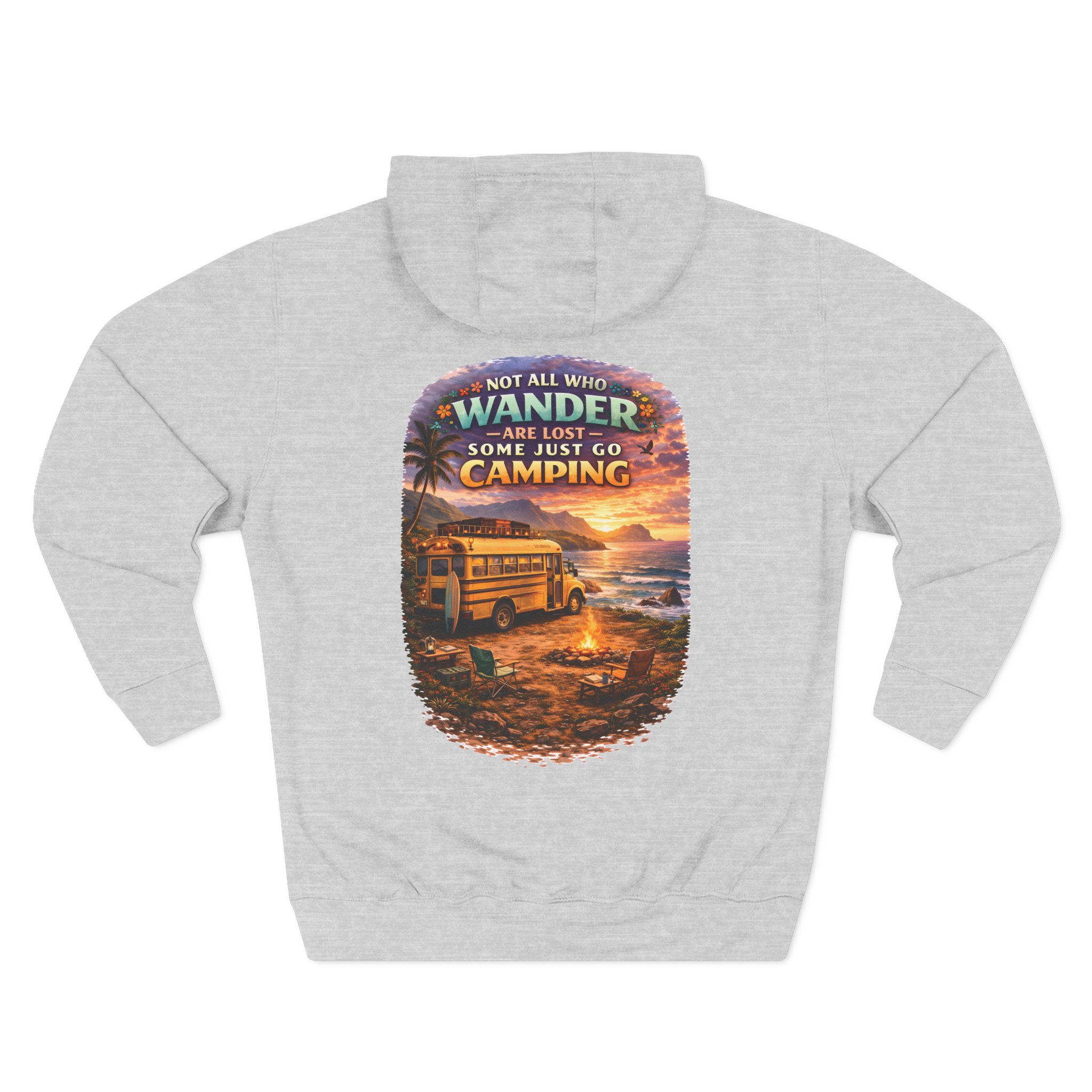 Three-Panel Fleece Hoodie - "Not All Who Wander Are Lost " Design Scenic-Line