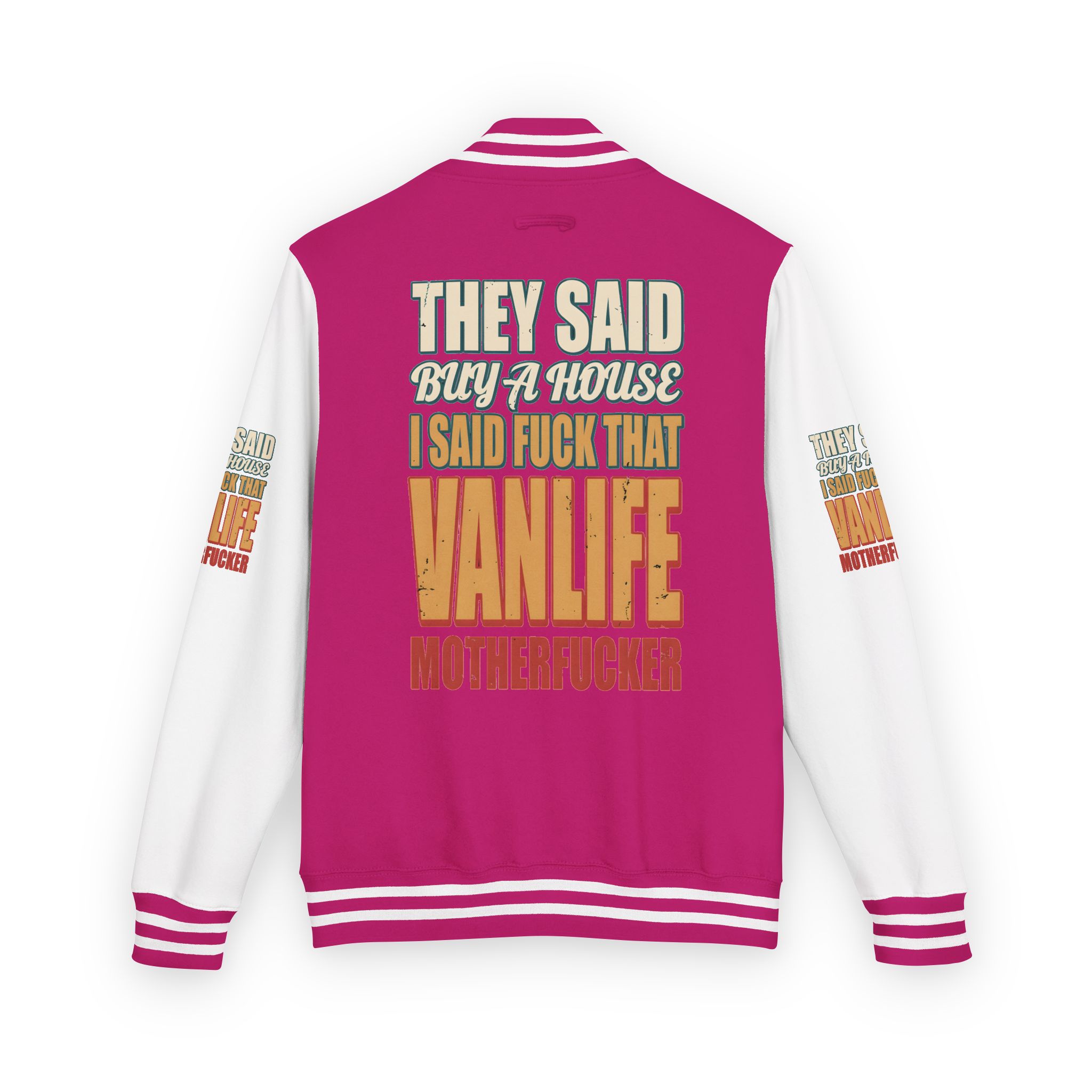 Unisex Heavyweight Letterman Jacket — "They Said Buy A House" Design F**K-Line
