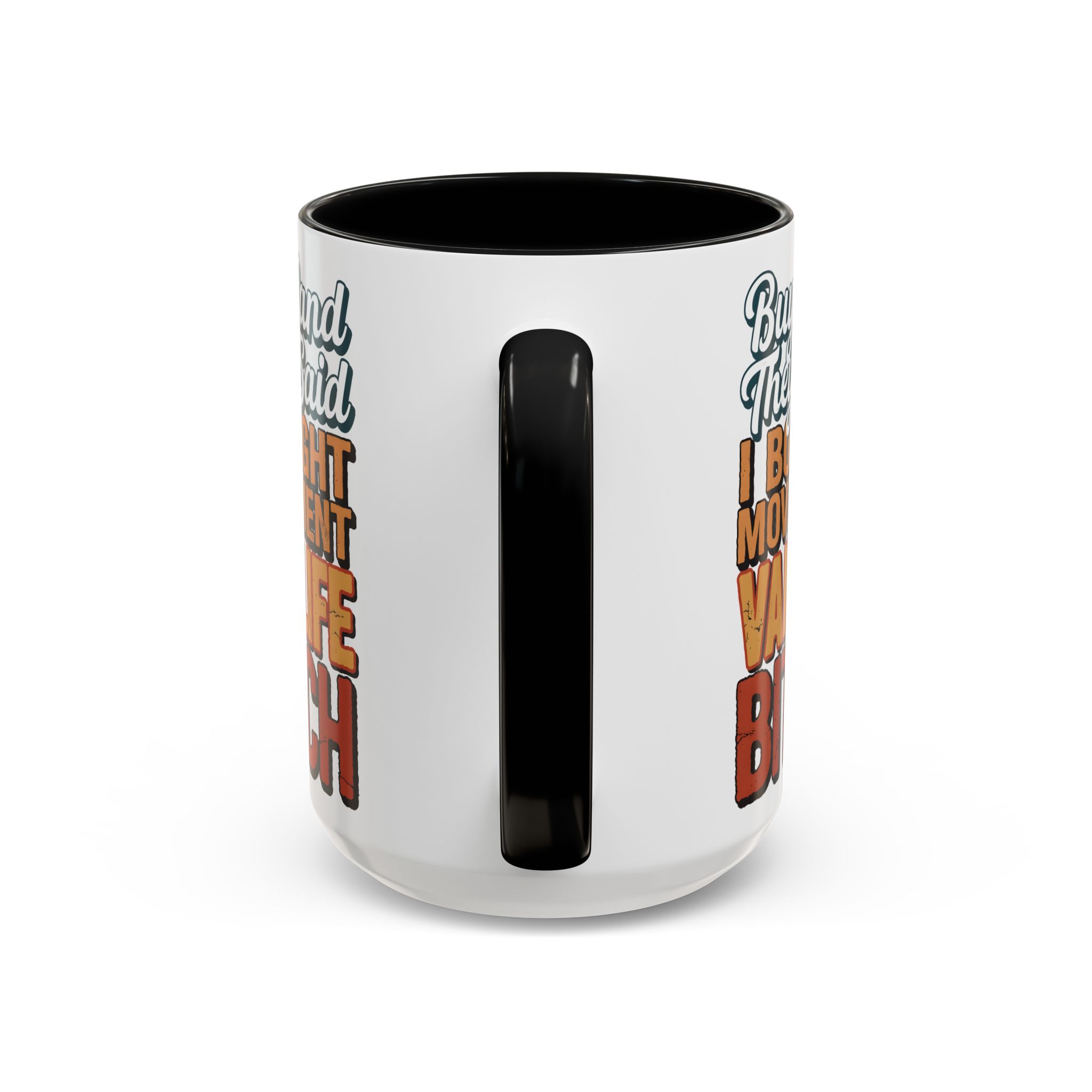 Accent Coffee Mug (11, 15oz) — "Buy Land They Said" Design F**K-Line