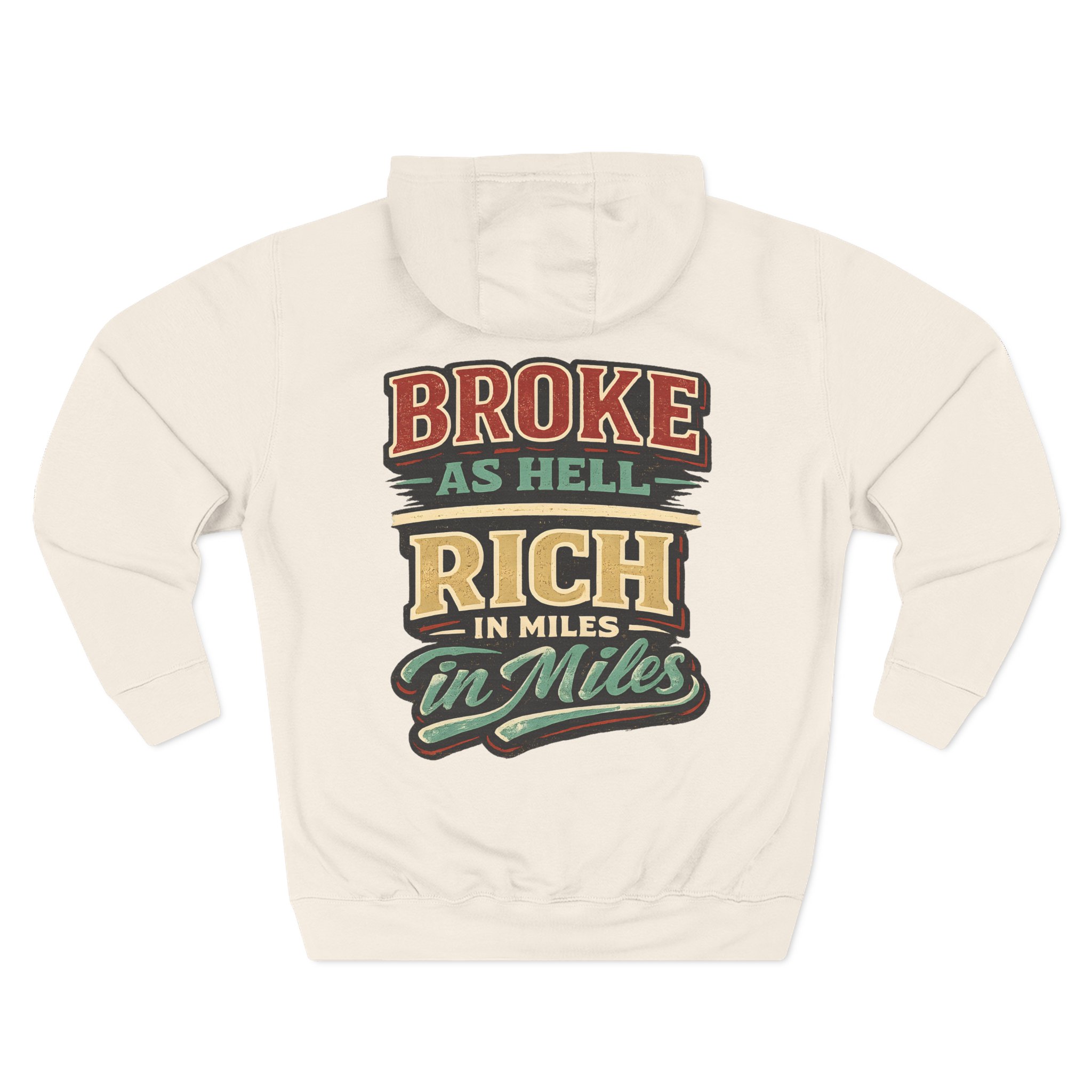 Three-Panel Fleece Hoodie - "Broke As Hell" Design F**K-Line