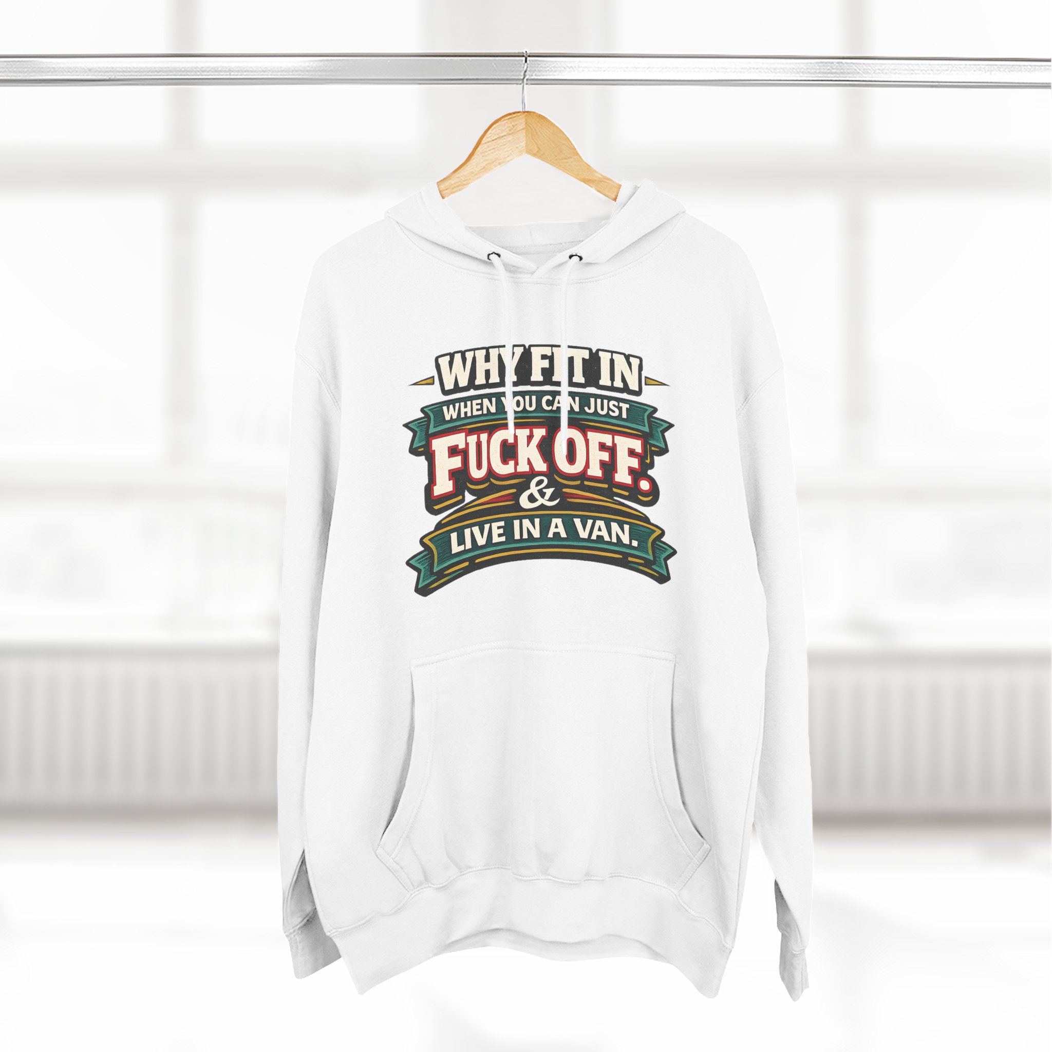 Three-Panel Fleece Hoodie - "Why Fit In" Design F**K-Line