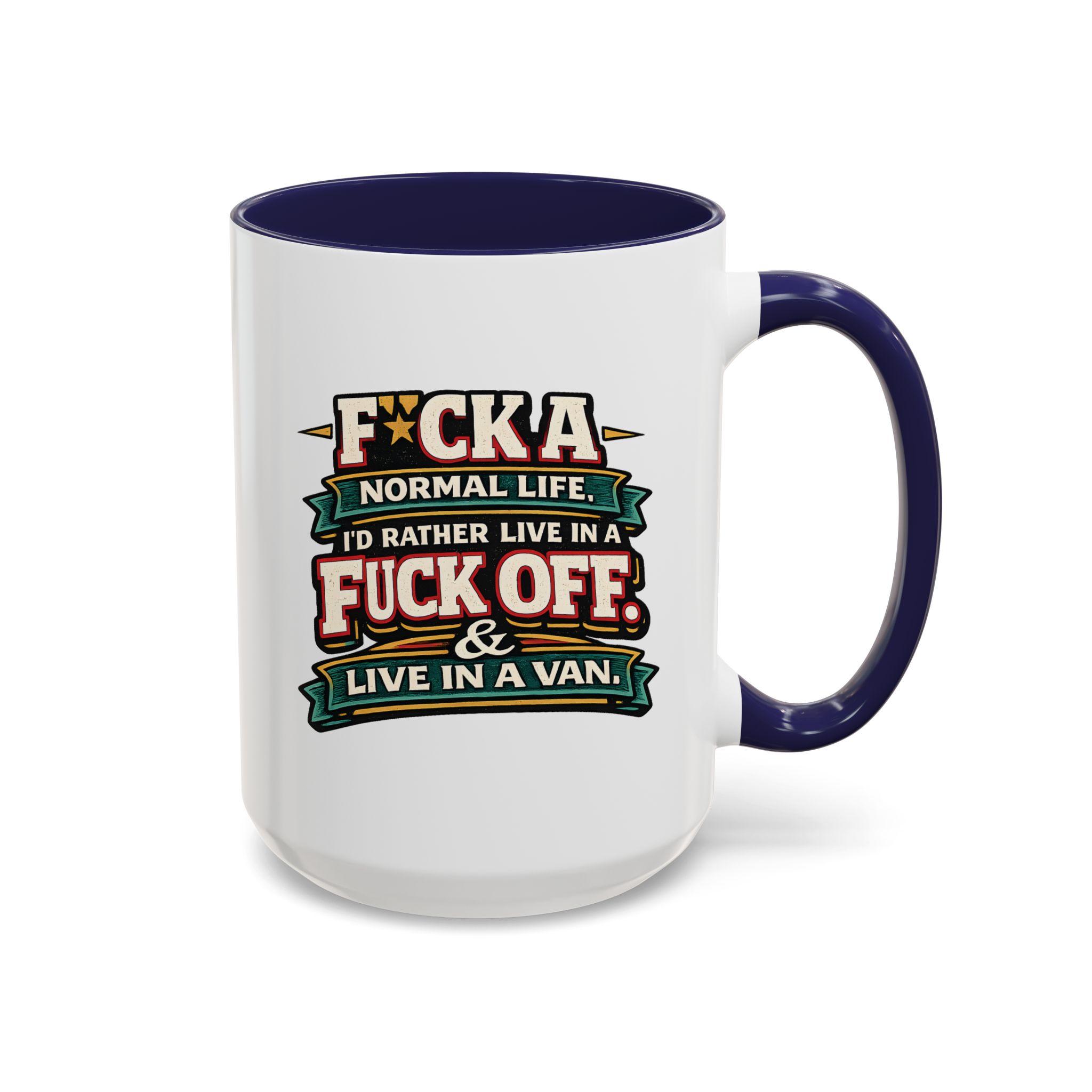 6695906625420070476_2048.jpeg Accent Coffee Mug (11, 15oz) — "Fuck A Normal Life" Design F**K-Line