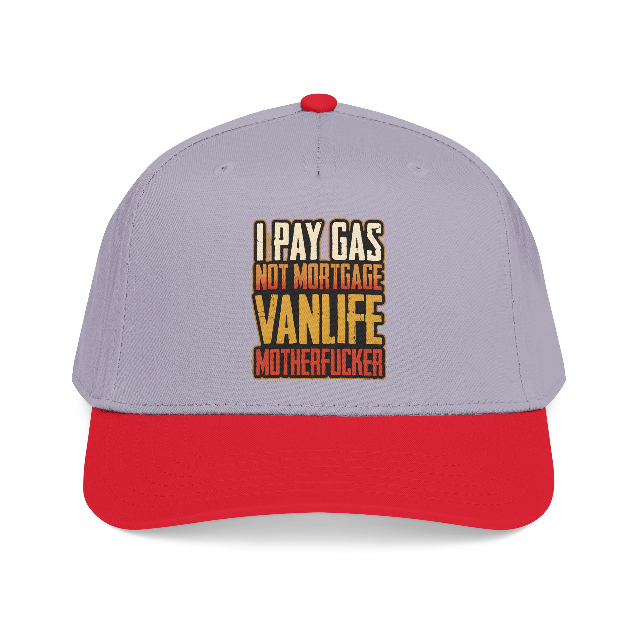 Baseball Cap - "I Pay Gas Not Mortgage" Design F**K-Line