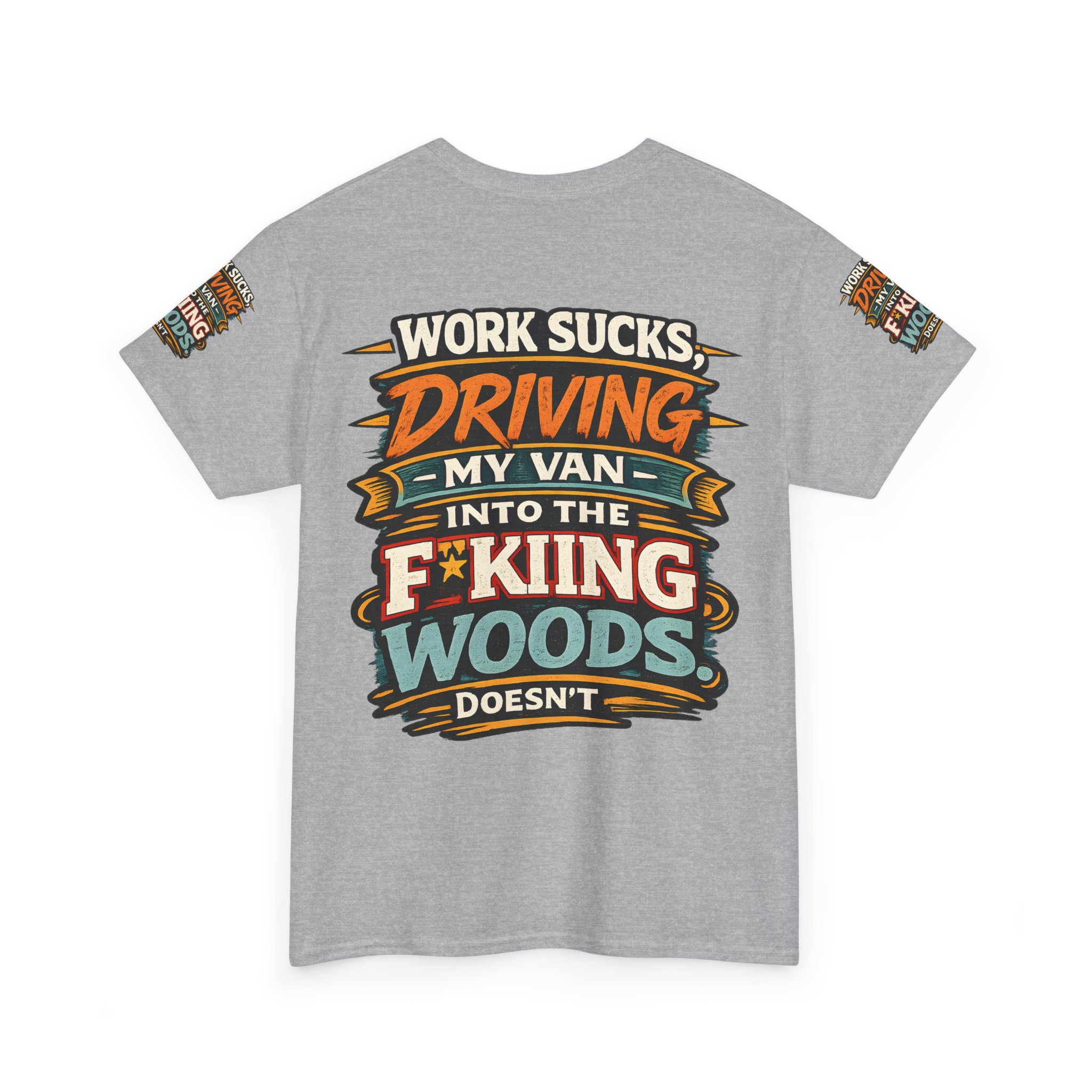 Unisex Heavy Cotton Tee — "Work Sucks" Design F**K-Line