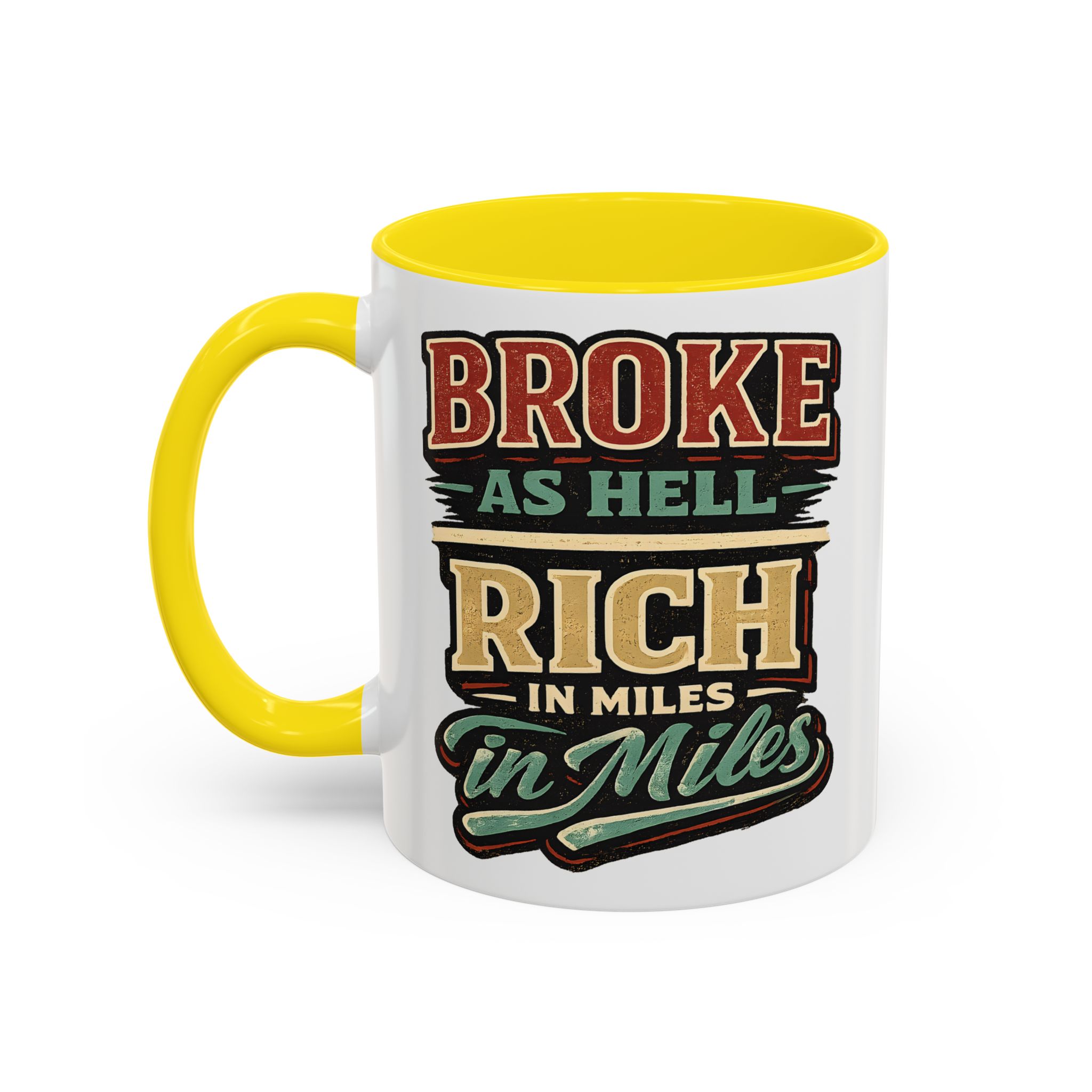 Accent Coffee Mug (11, 15oz) — "Broke As Hell" Design F**K-Line
