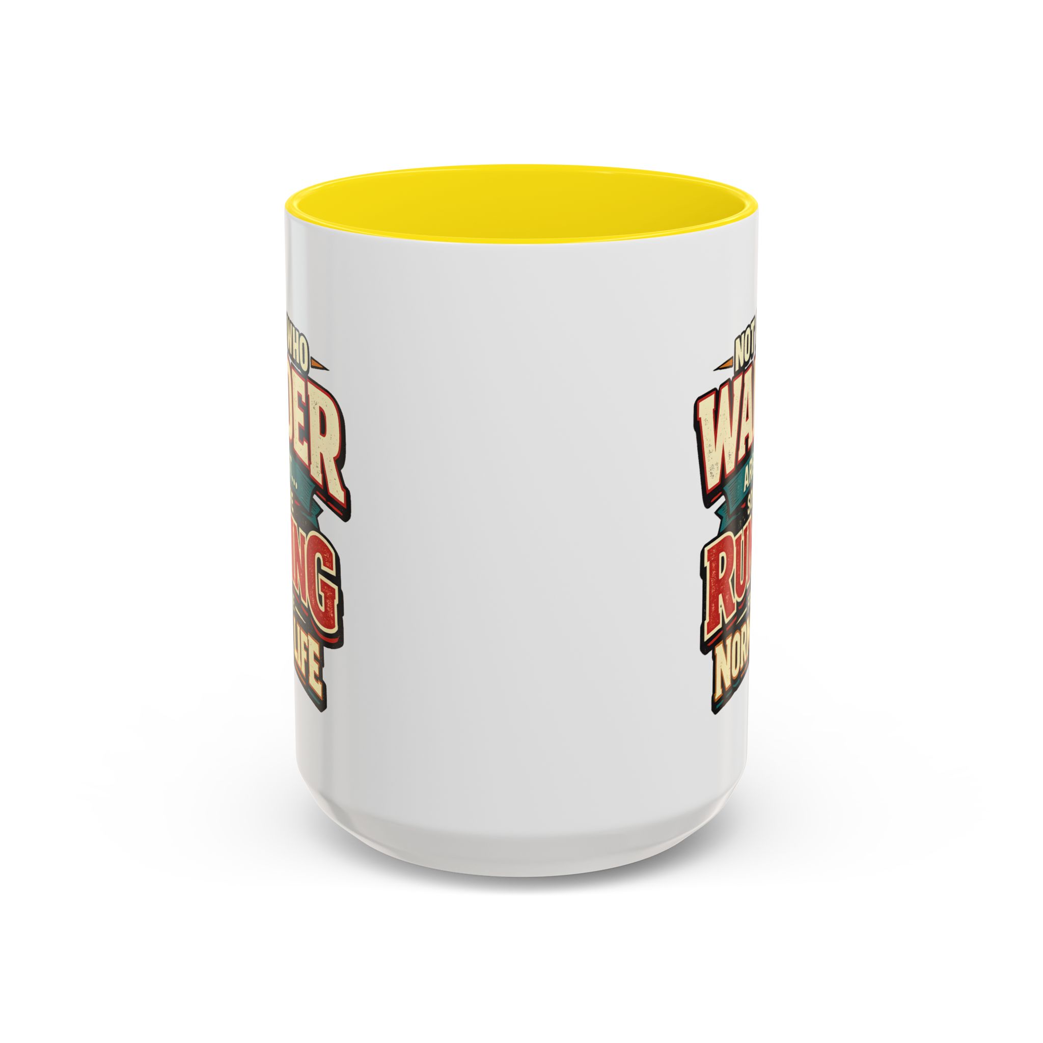 Accent Coffee Mug (11, 15oz) — "Not All Who Wander Are Lost" Design F**K-Line