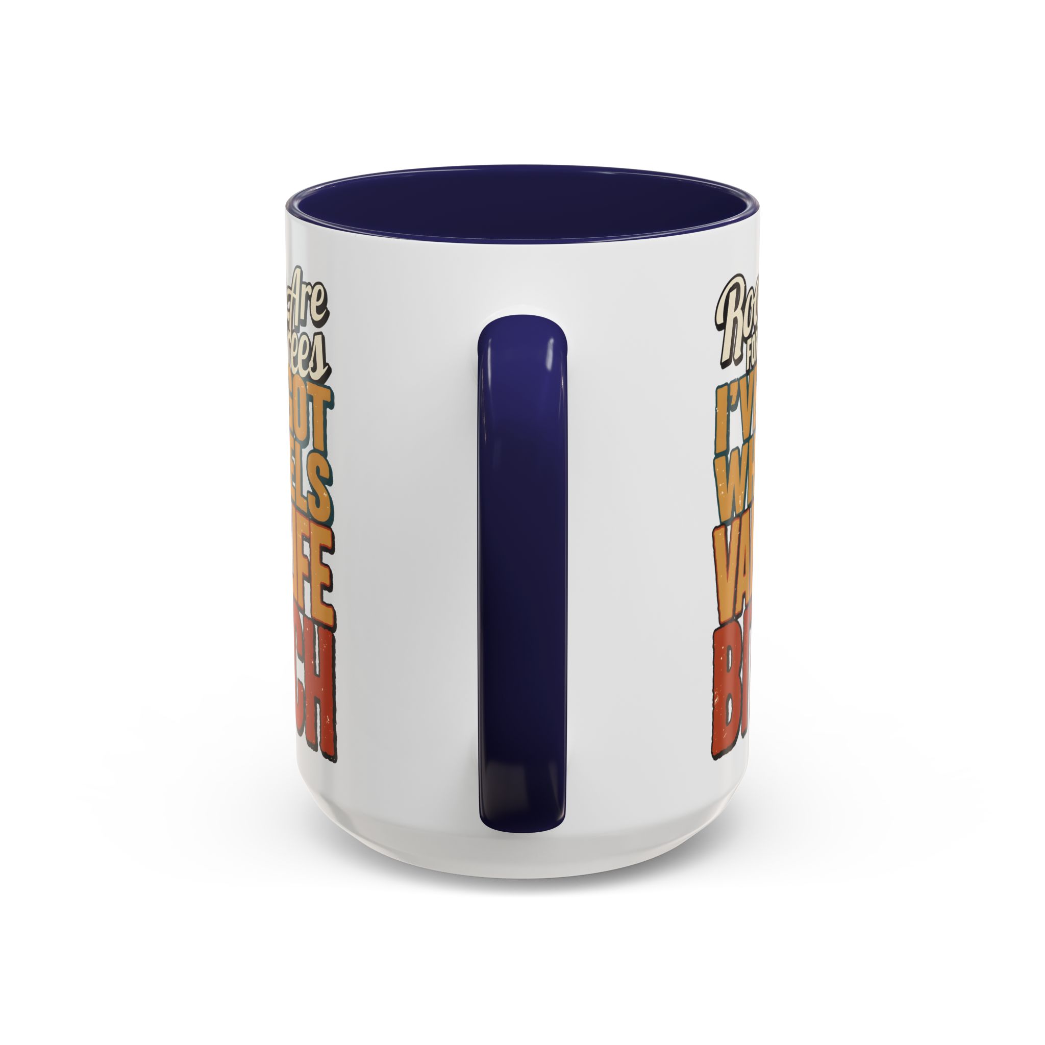6766698089023264300_2048.jpeg Accent Coffee Mug (11, 15oz) — "Roots Are For Trees" Design F**K-Line