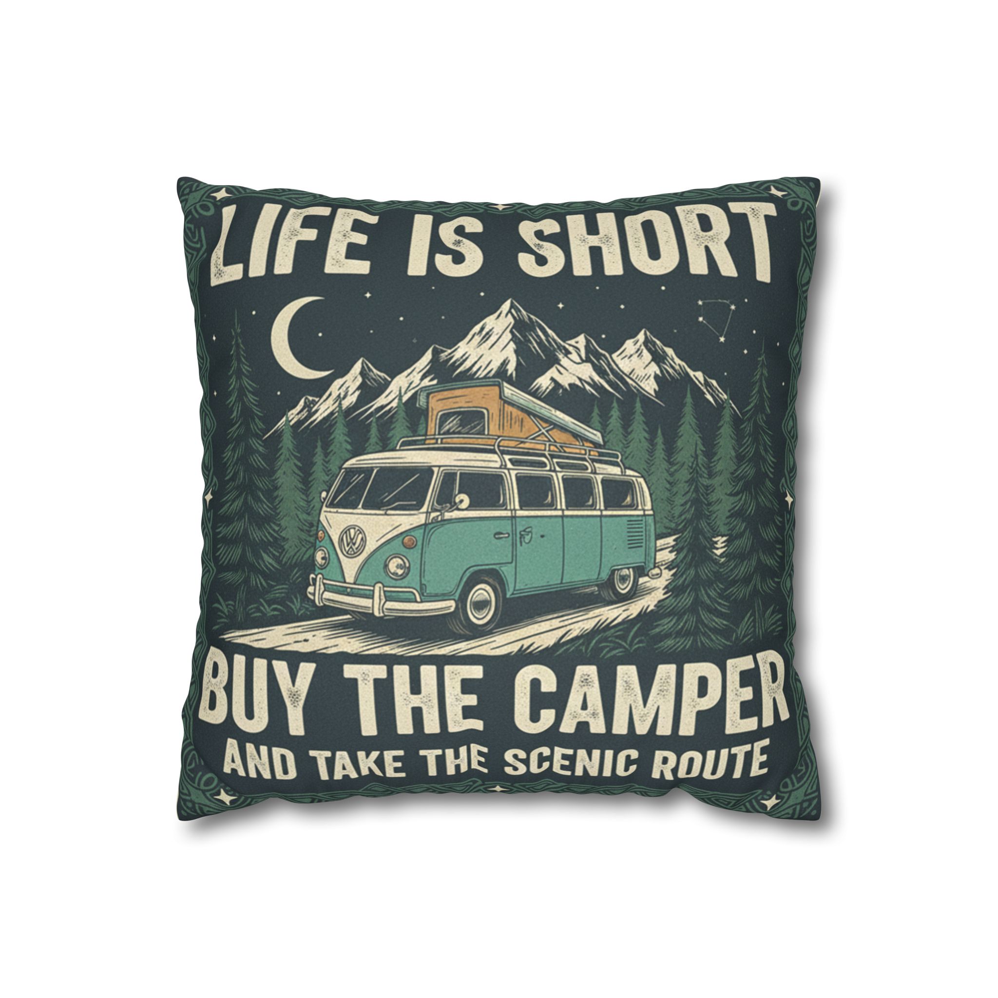 Pillowcase — "Life is short buy the camper and take the scenic route" Faux Suede Travel Throw Pillow Cover