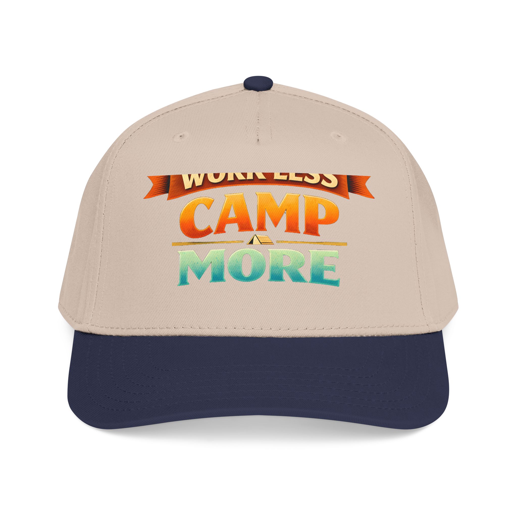 Baseball Cap - "Work Less-Camp More" Design Scenic-Line