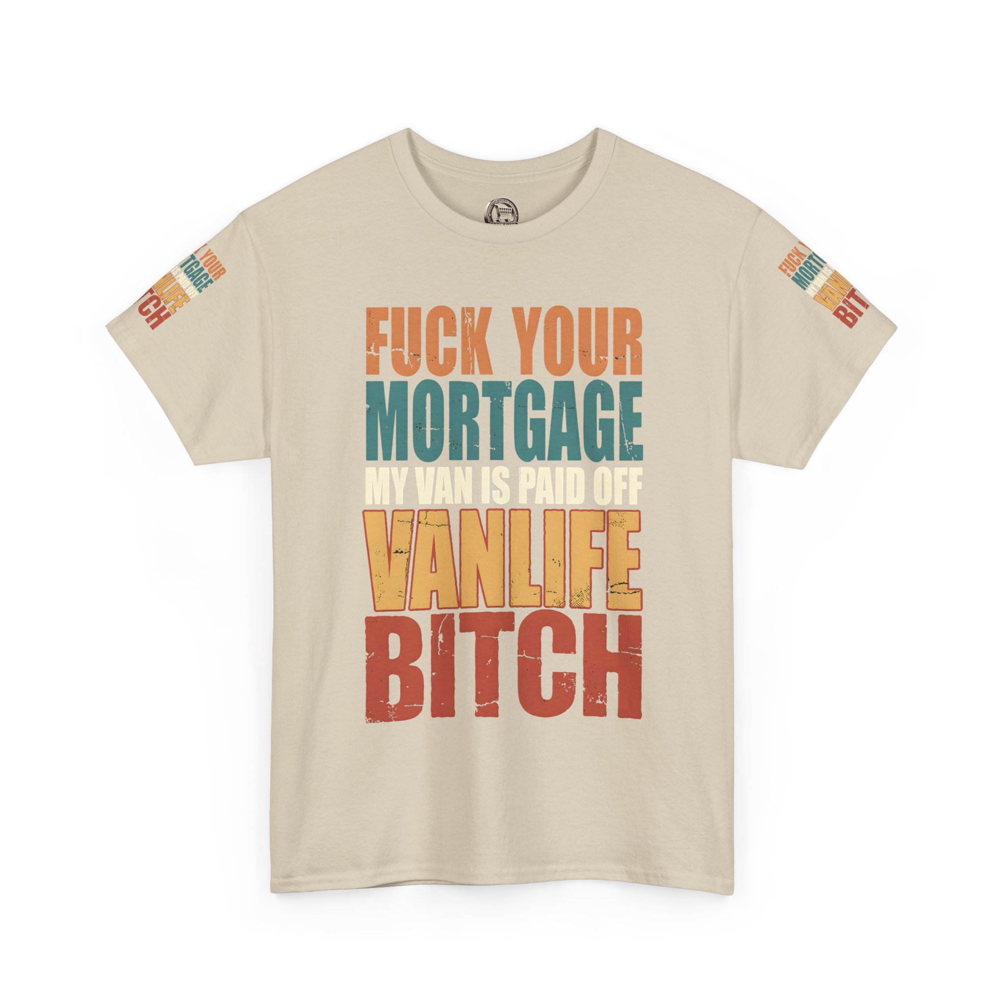 Unisex Heavy Cotton Tee — "Fuck Your Mortgage" Design F**K-Line