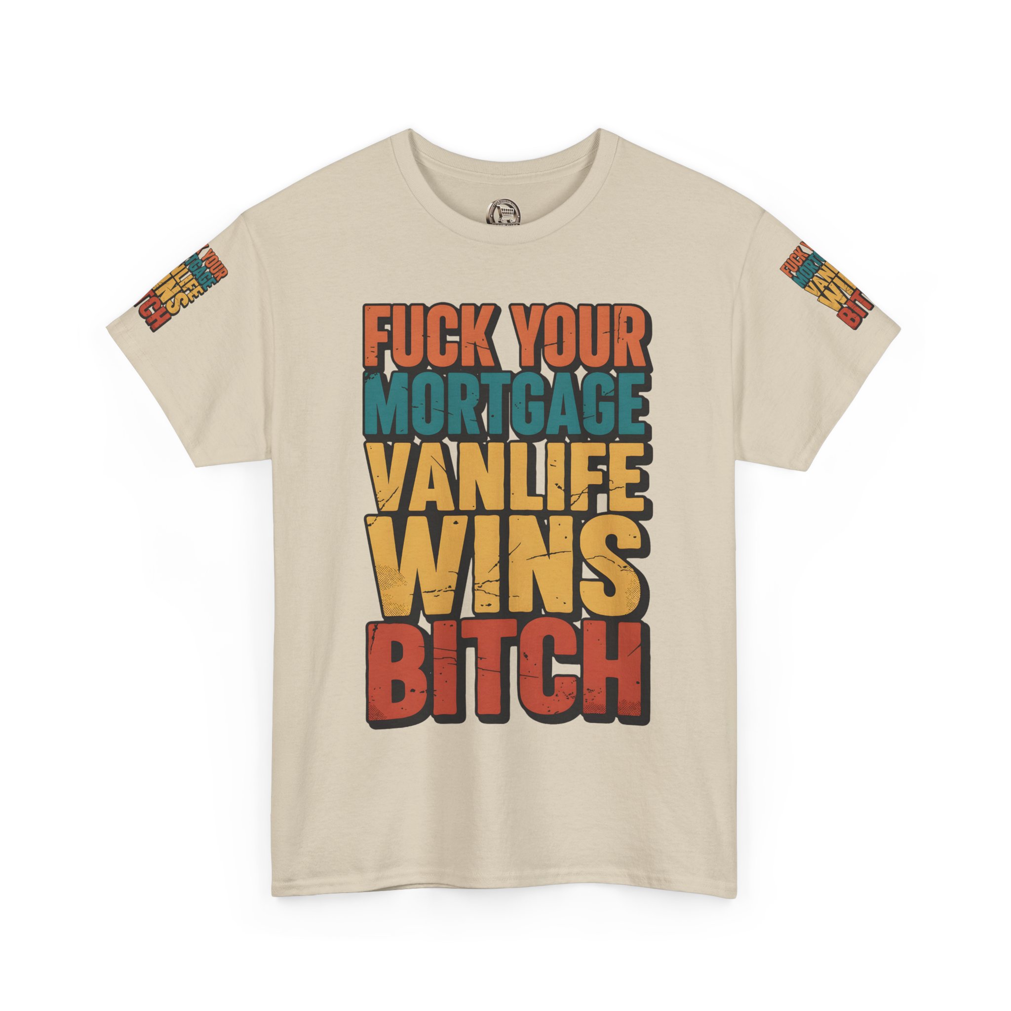 Unisex Heavy Cotton Tee — "Fuck Your Mortgage" Design F**K-Line
