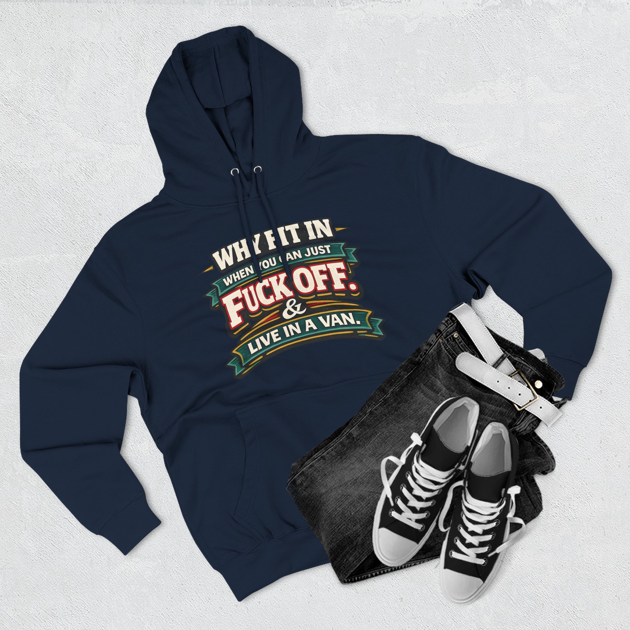 Three-Panel Fleece Hoodie - "Why Fit In" Design F**K-Line