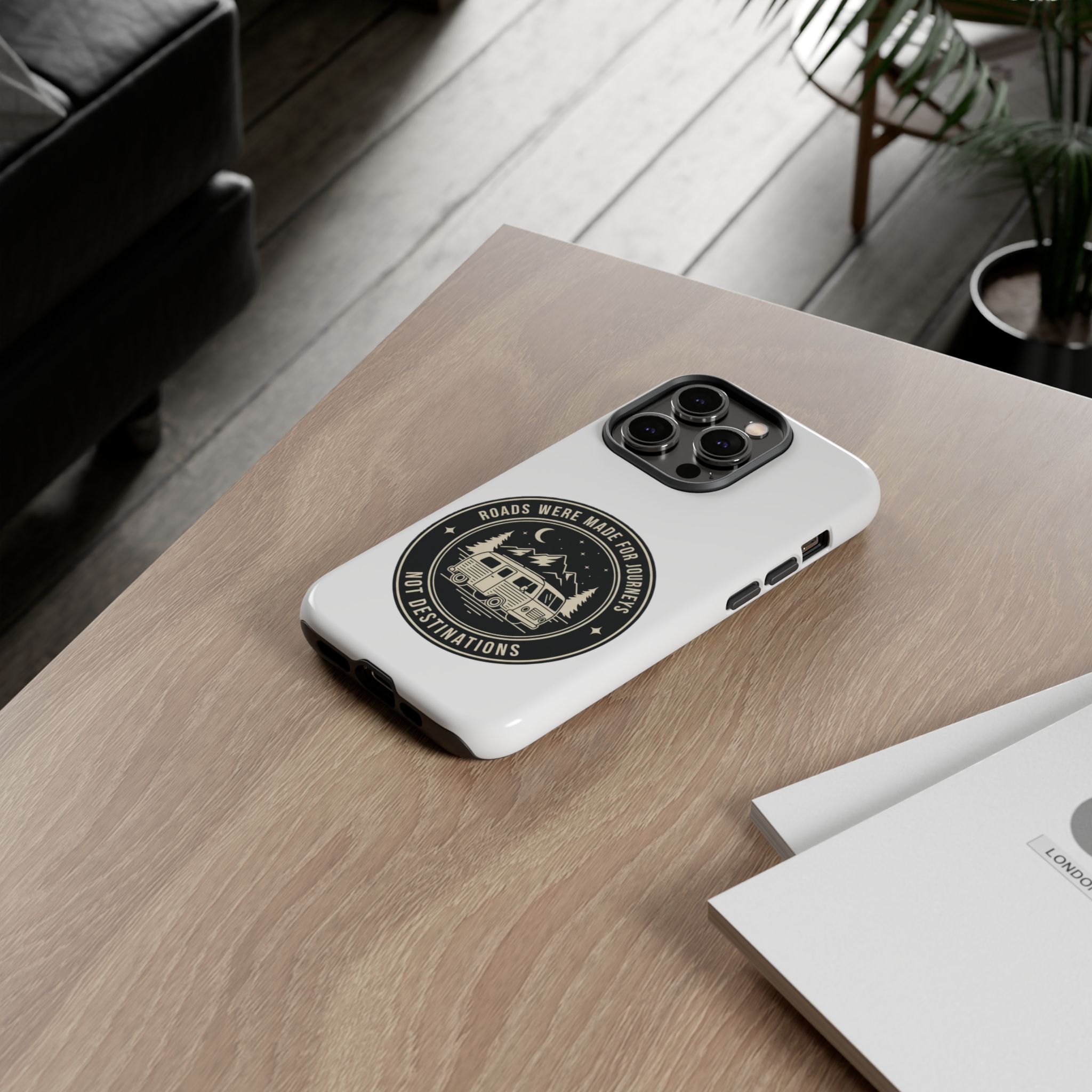 Phone Case — "ROAD WHERE MADE FOR JOURNEYS-NOT DESTINATIONS" Camper Van Design