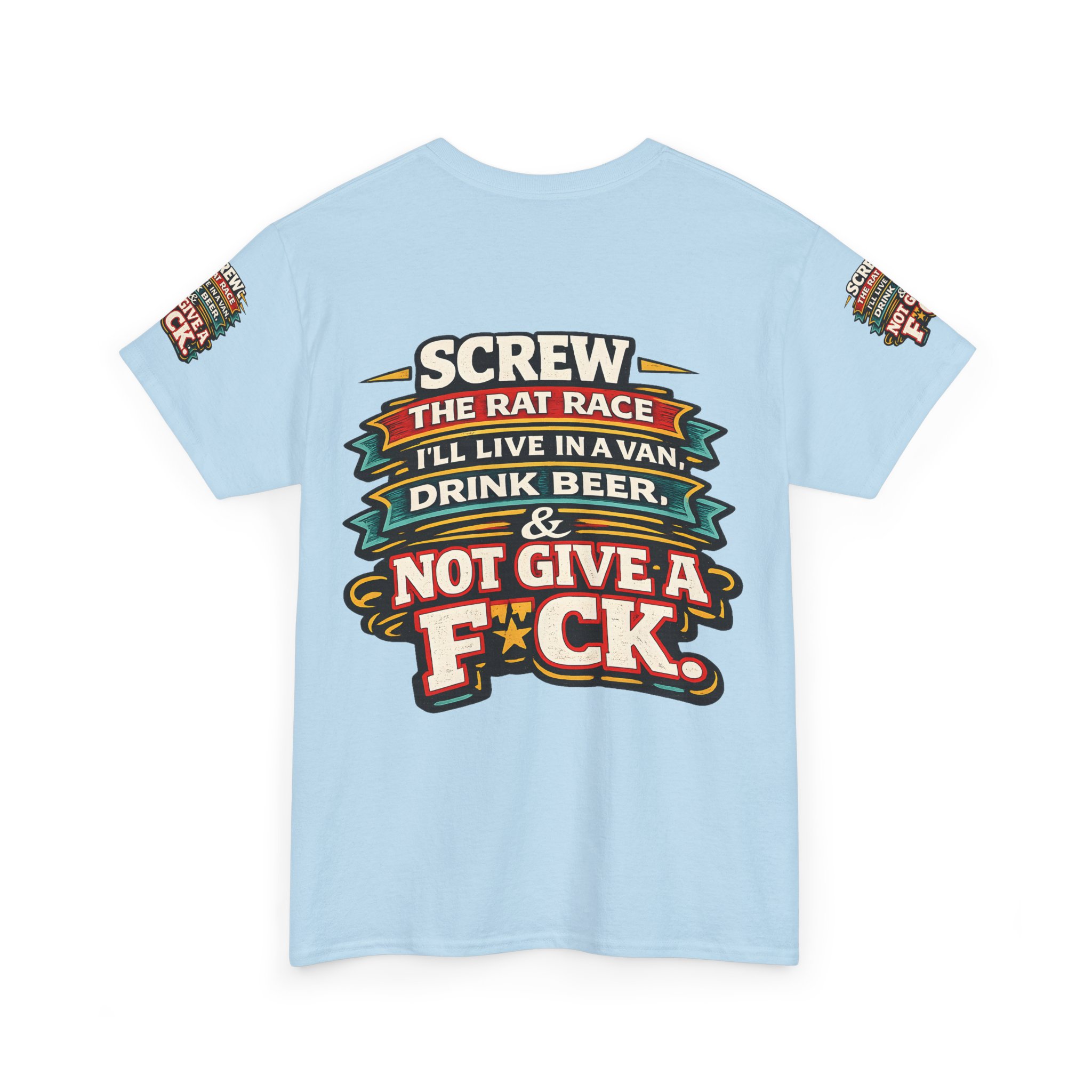 Unisex Heavy Cotton Tee — "Screw The Rat Race" Design F**K-Line