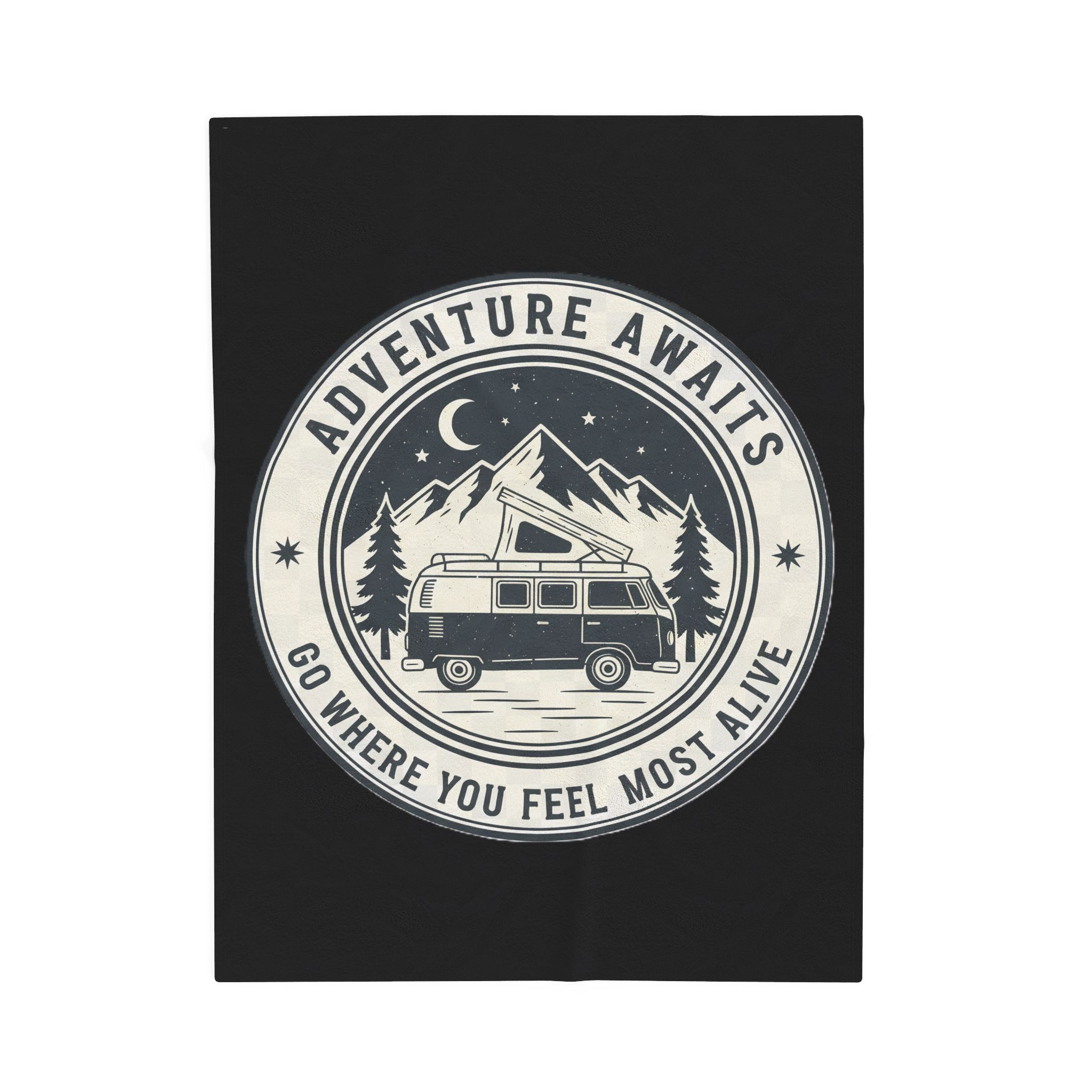 Velveteen Blanket —"Adventure Awaits-Go Where You Feel Most Alive" Camper Throw