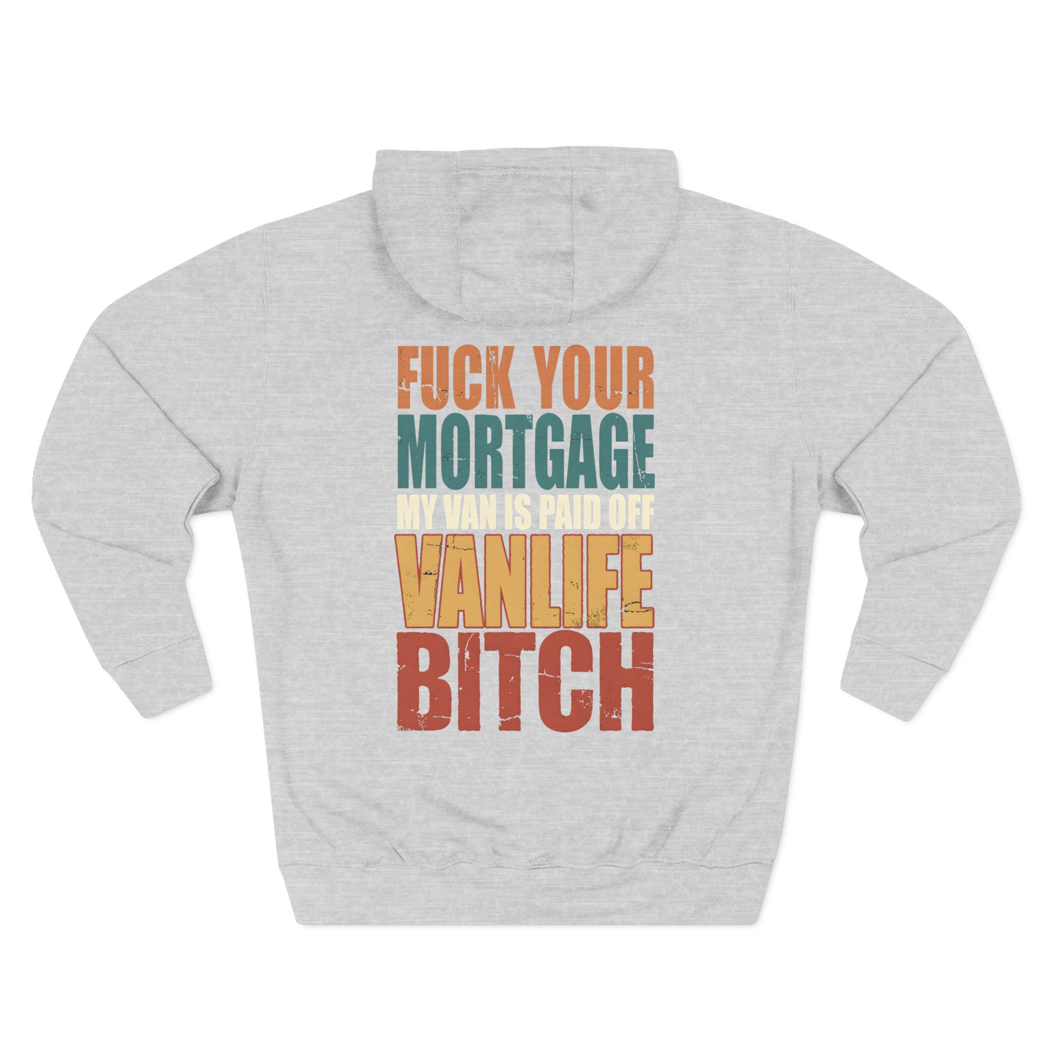 Three-Panel Fleece Hoodie - "Fuck Your Mortgage" Design F**K-Line