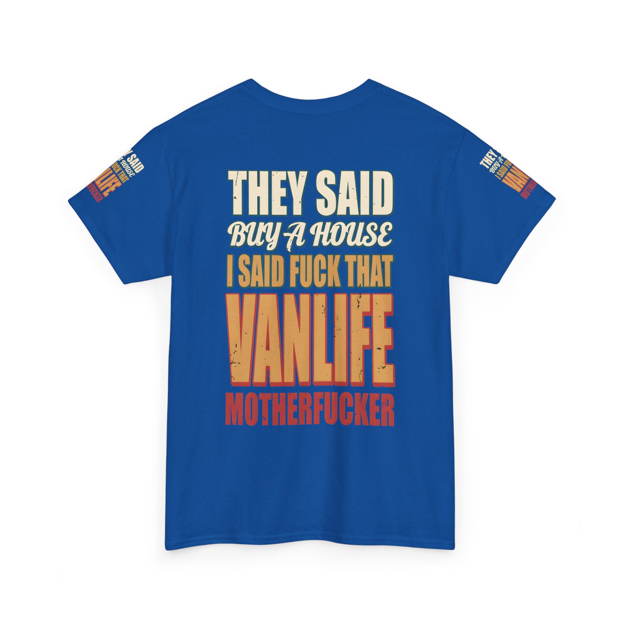 7179470131772022044_2048.jpeg Unisex Heavy Cotton Tee — "They Said Buy A House" Design F**K-Line