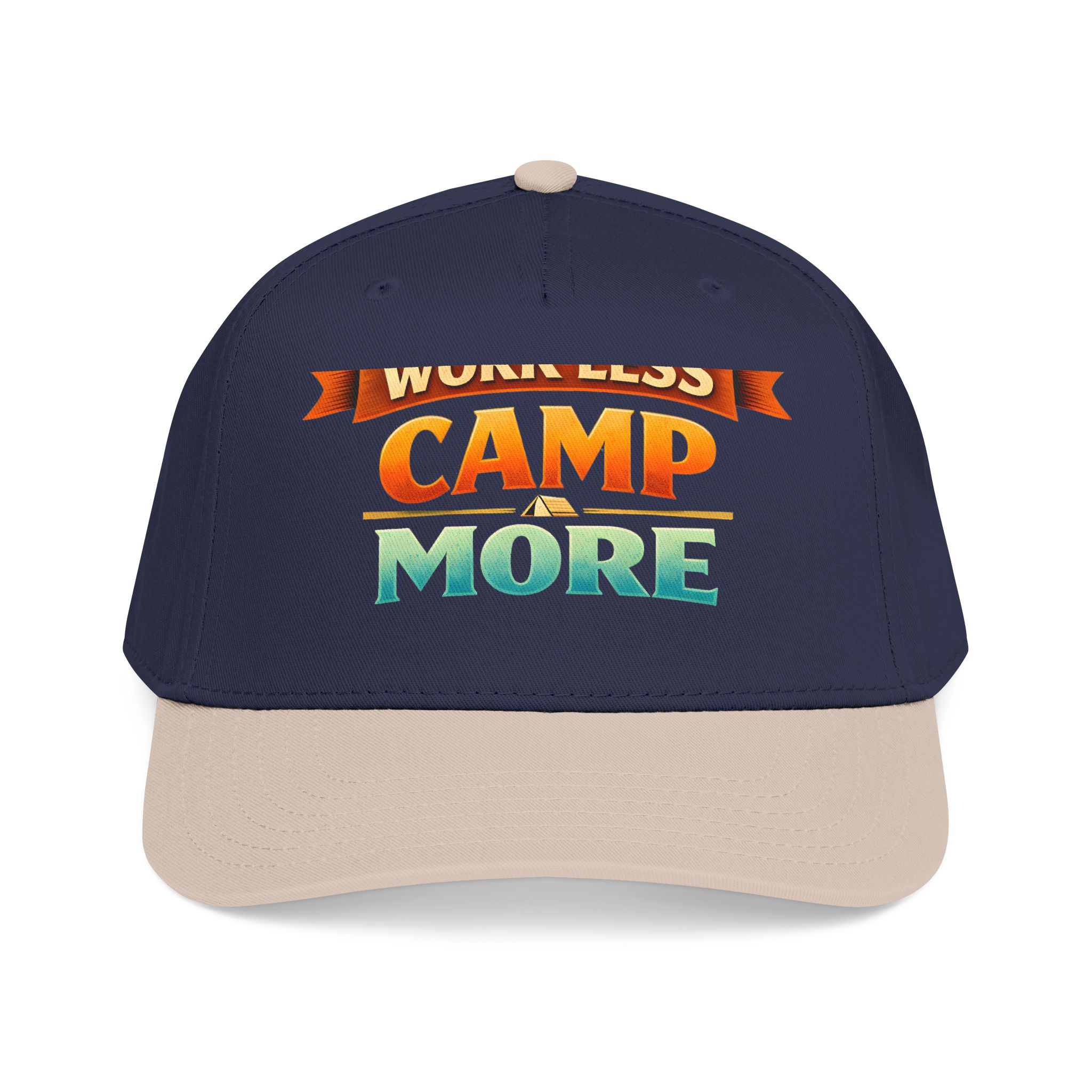Baseball Cap - "Work Less-Camp More" Design Scenic-Line