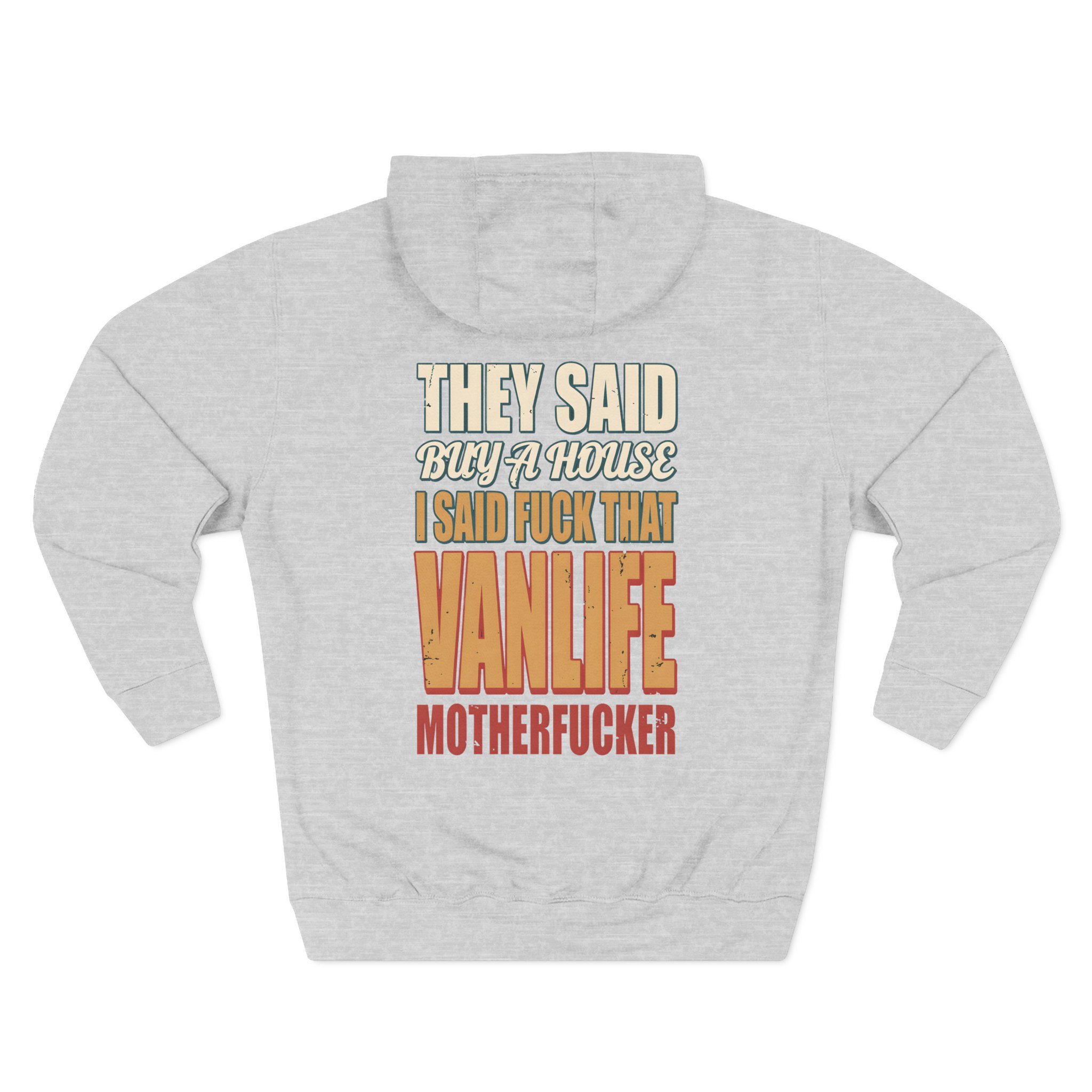 7193885123003040876_2048.jpeg Three-Panel Fleece Hoodie - "They Said Buy A House" Design F**K-Line