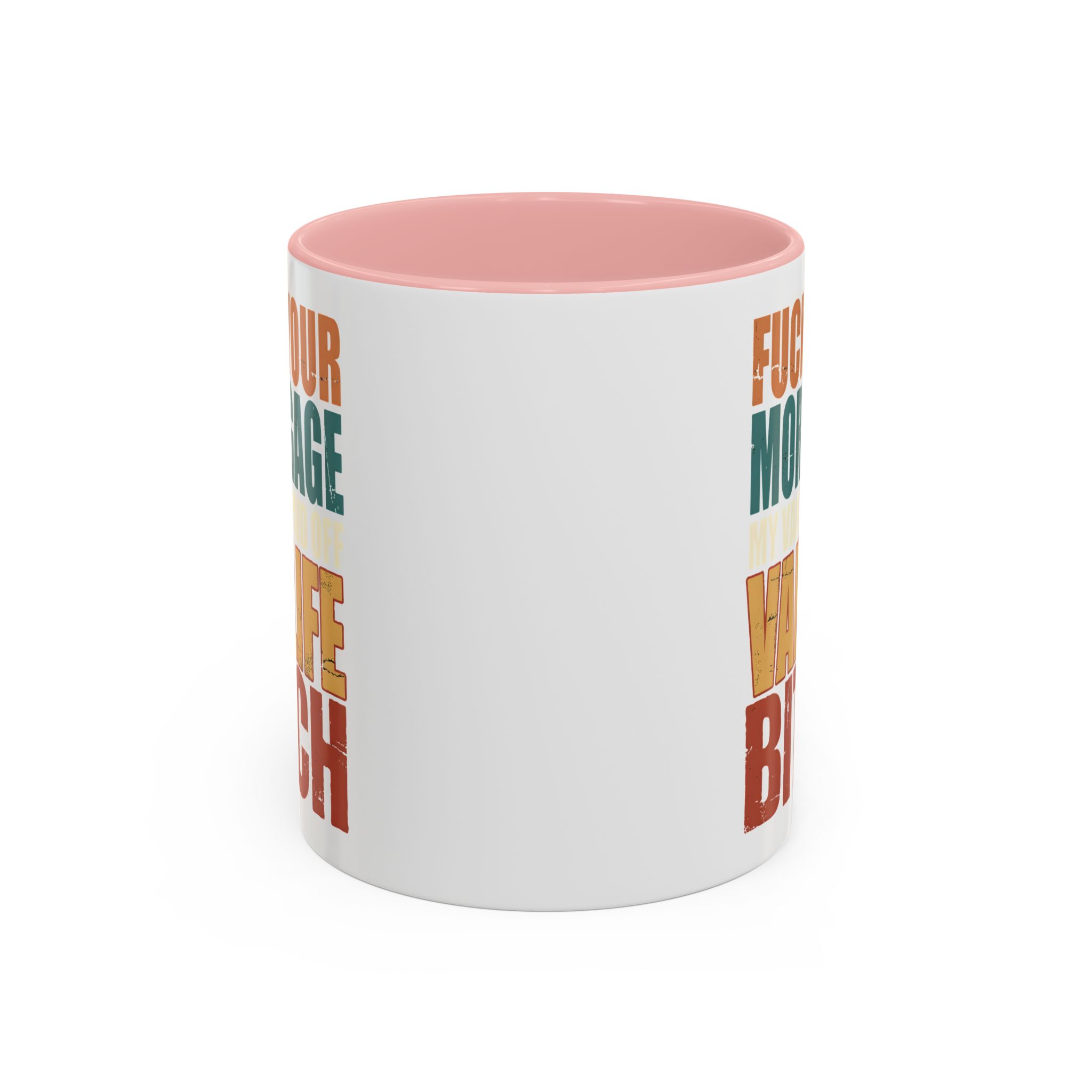 Accent Coffee Mug (11, 15oz) — "Fuck Your Mortgage" Design F**K-Line