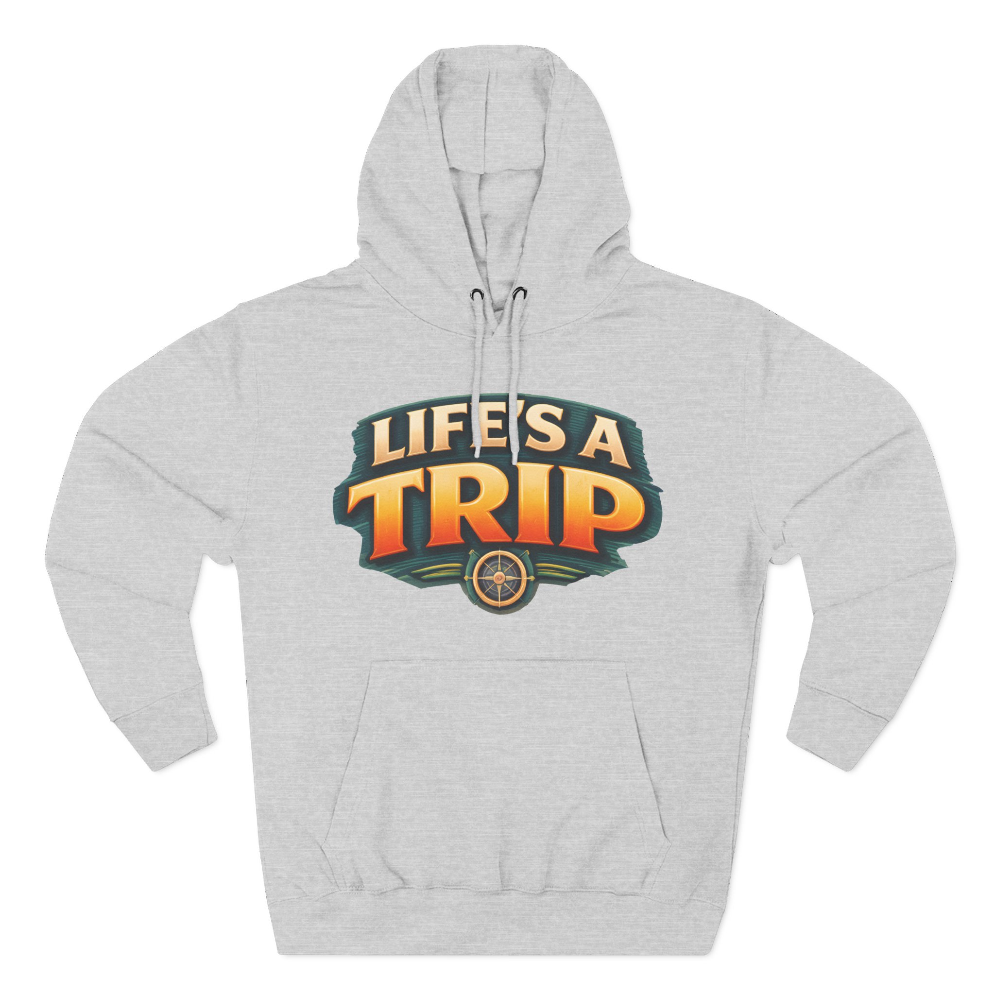 Three-Panel Fleece Hoodie - "Life s A Trip" Design Scenic-Line