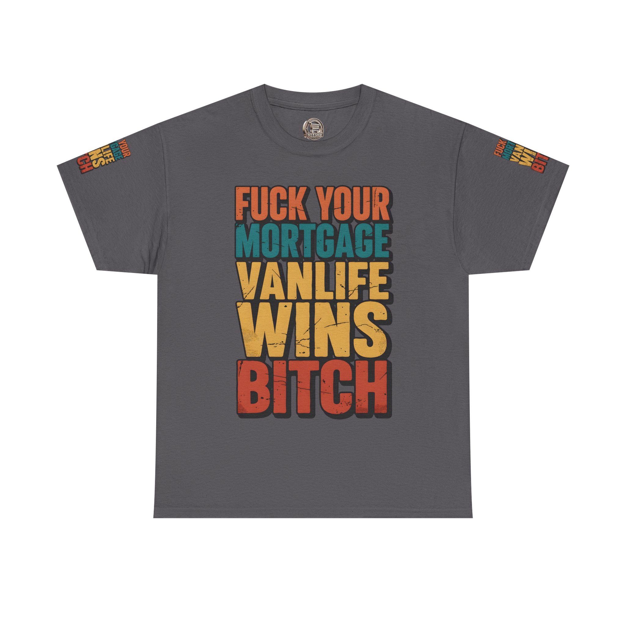 Unisex Heavy Cotton Tee — "Fuck Your Mortgage" Design F**K-Line