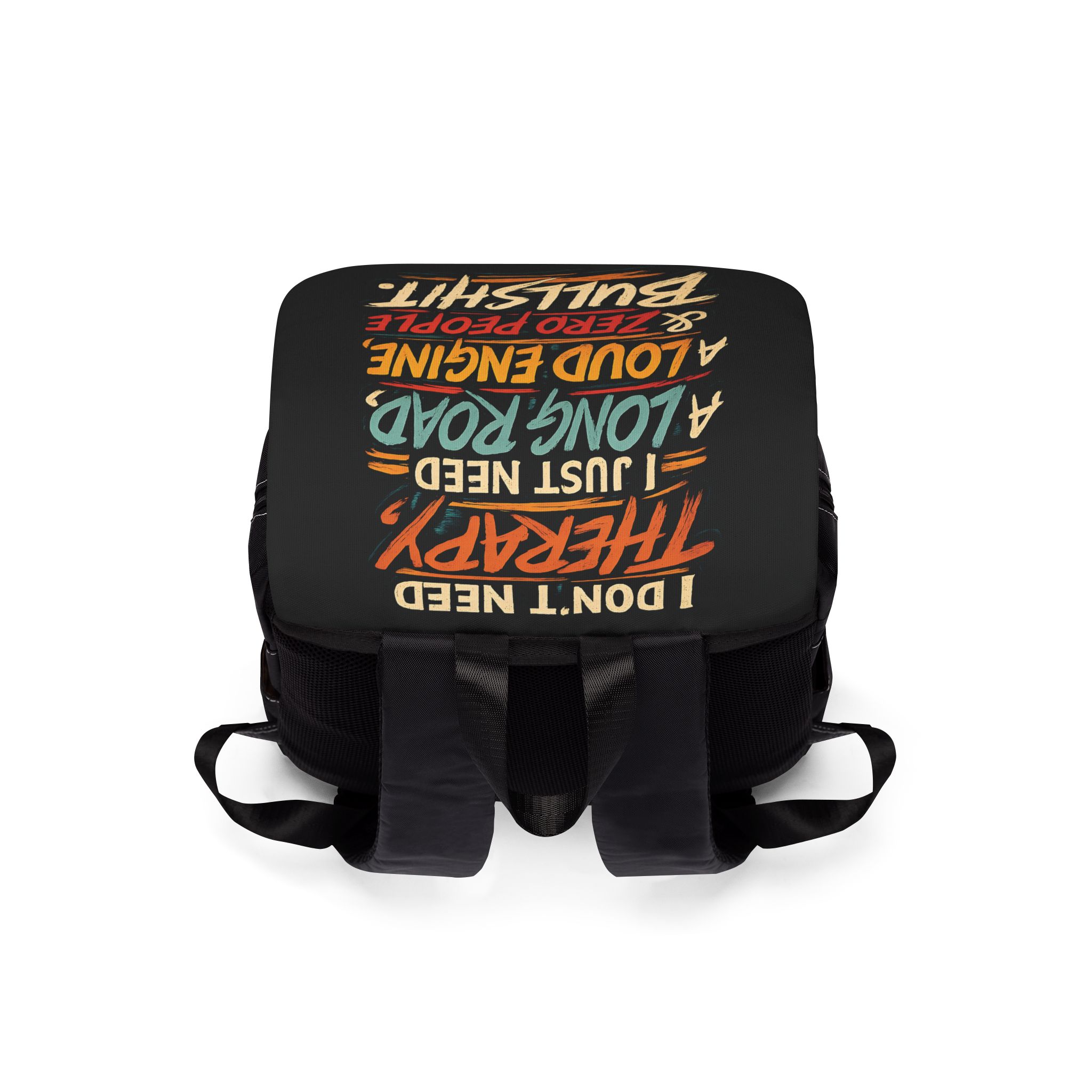 Unisex Casual Shoulder Backpack — "I Dont Need Therapy" Design F**K-Line