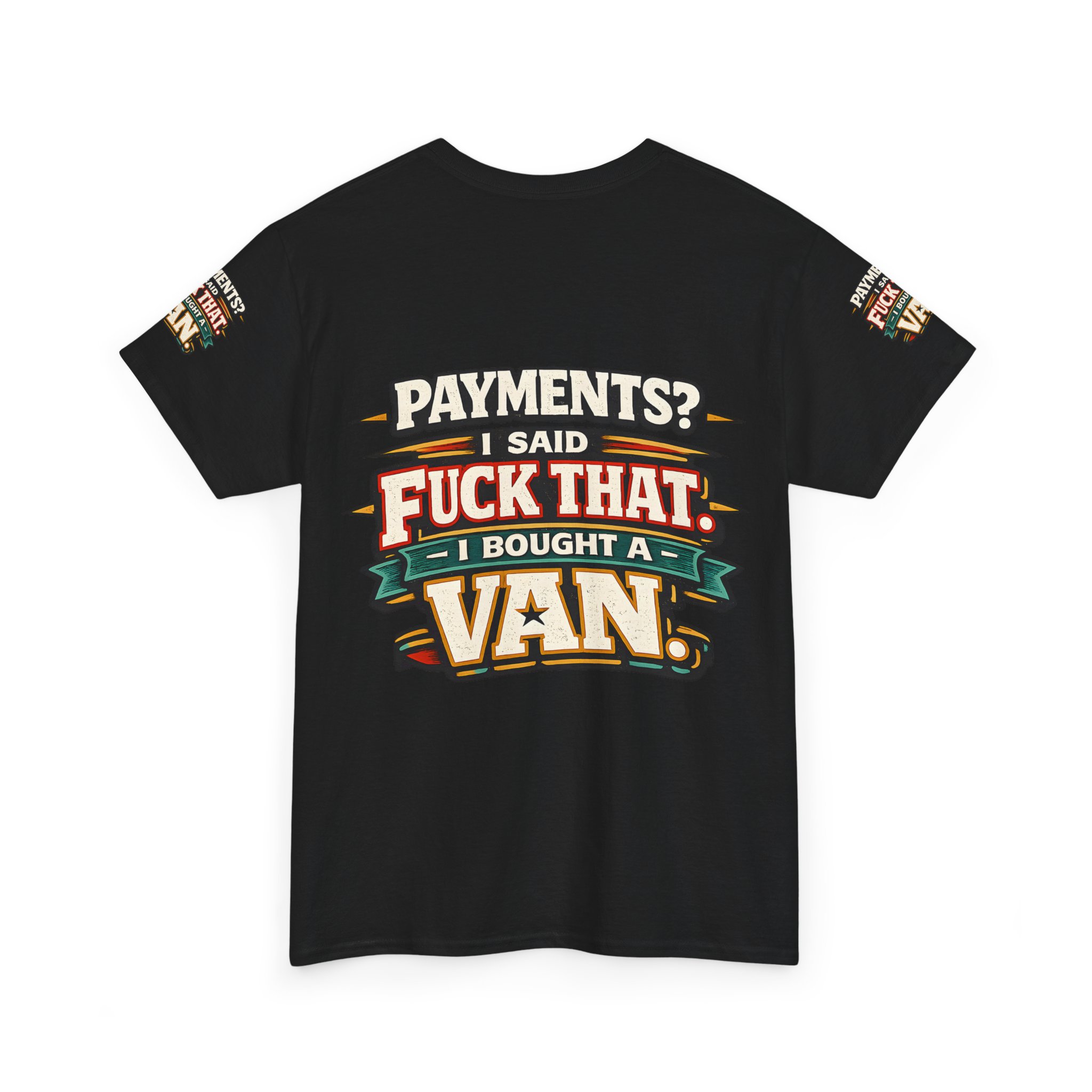 Unisex Heavy Cotton Tee — "Payments?I Said" Design F**K-Line