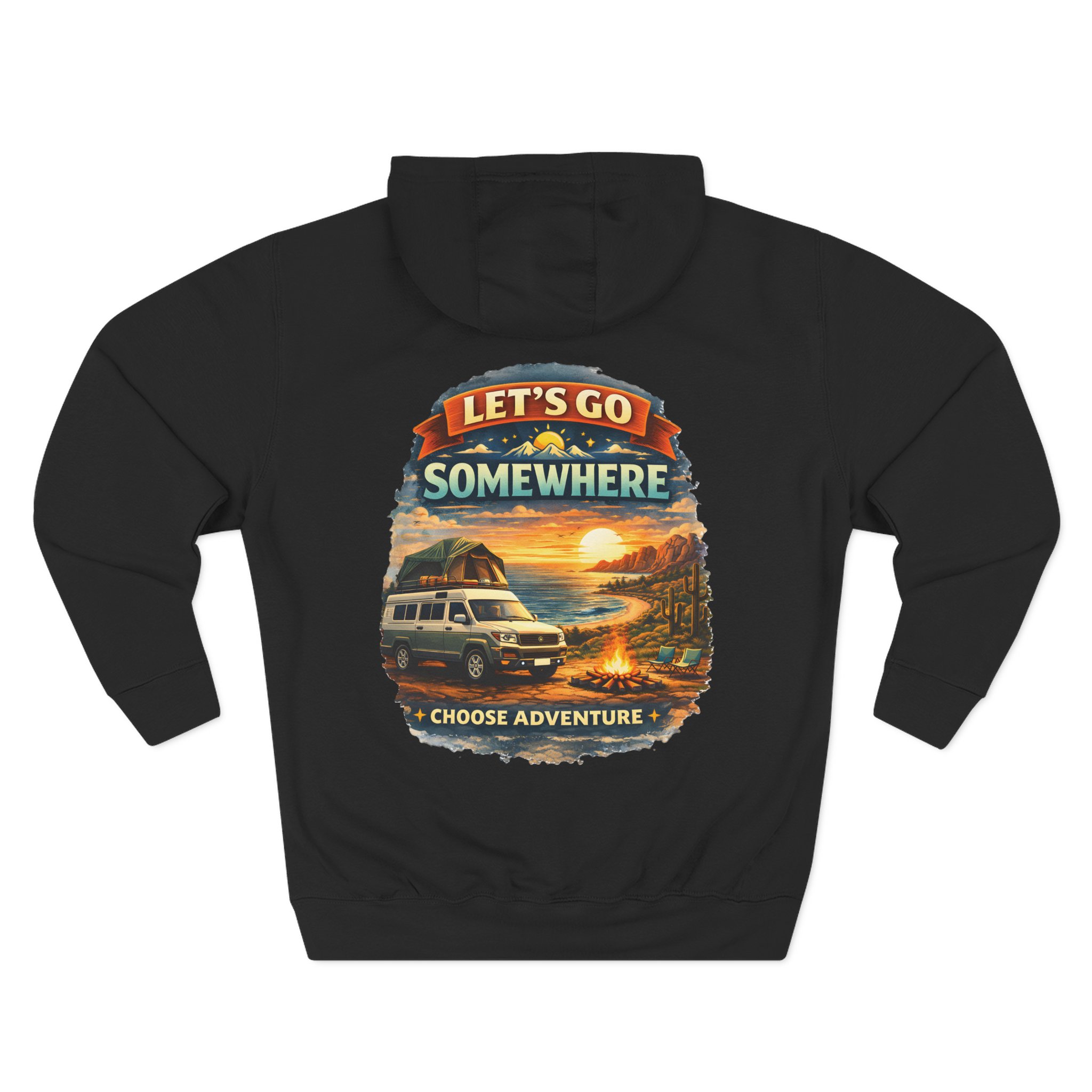Three-Panel Fleece Hoodie - "Lets Go Somewhere" Design Scenic-Line