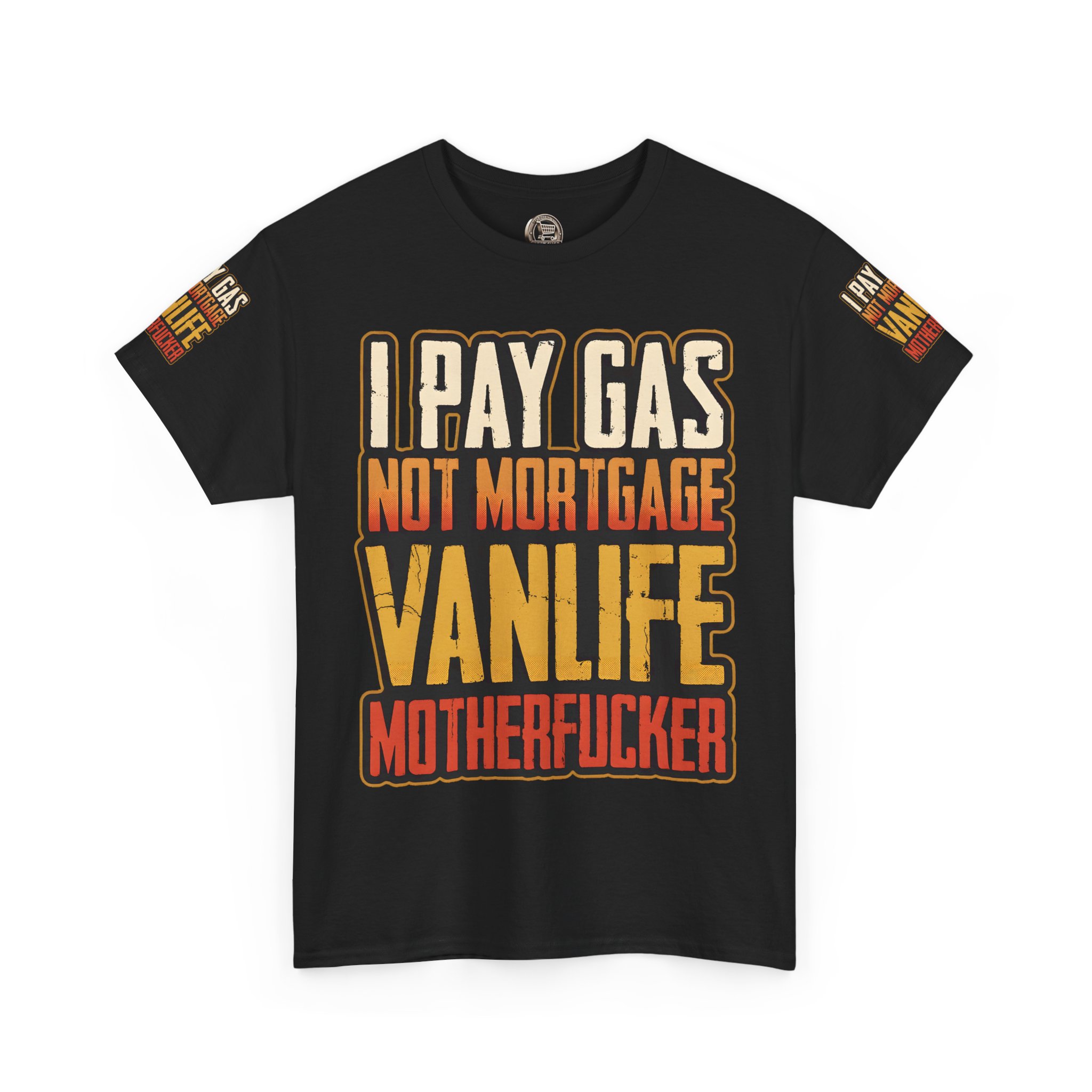 Unisex Heavy Cotton Tee — "I Pay Gas Not Mortgage" Design F**K-Line