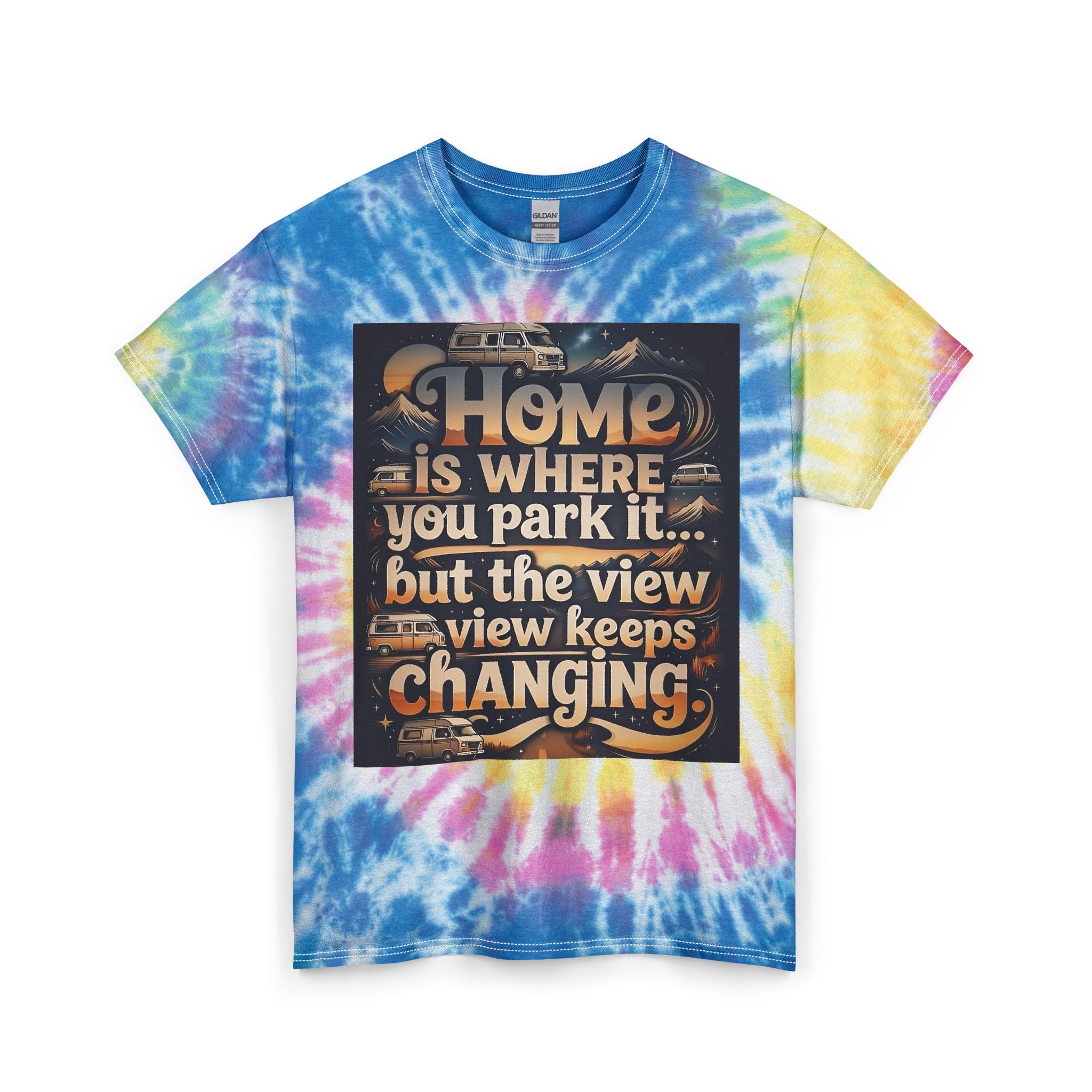 "NEW"Tie-Dye RV T‑Shirt — “"Home Is Where You Park It -But The View keep Changing"” Camper Travel Tee