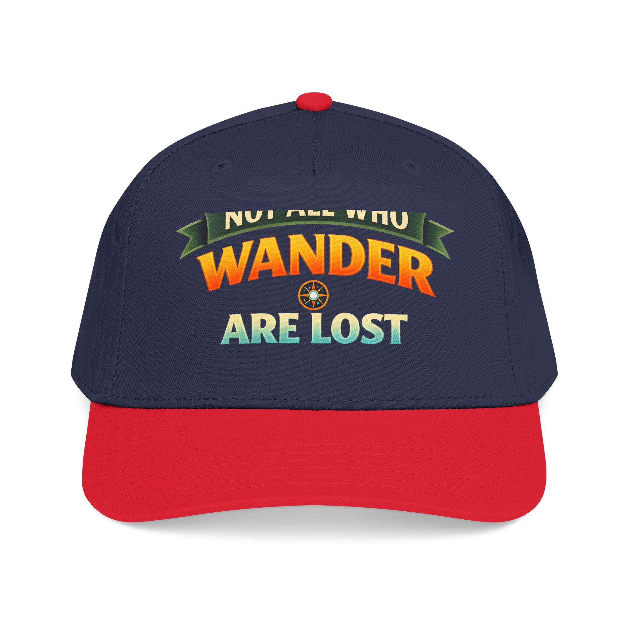 Baseball Cap - "Not All Who Wander Are Lost" Design Scenic-Line